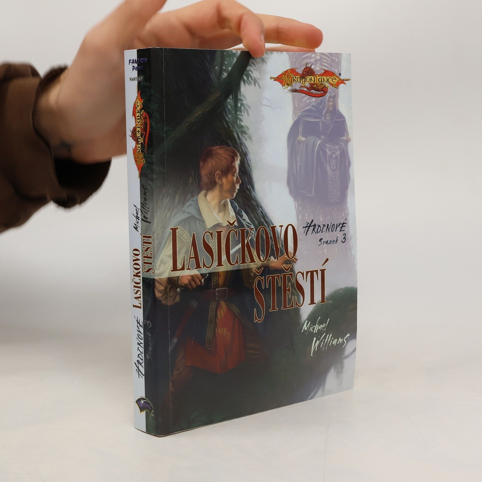 Michael Williams Hrdinové, svazek III, Lasičkovo štěstí