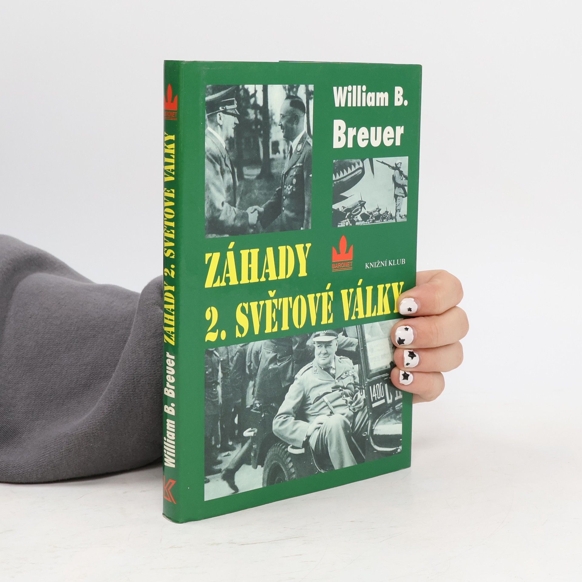William Breuer Záhady 2. světové války