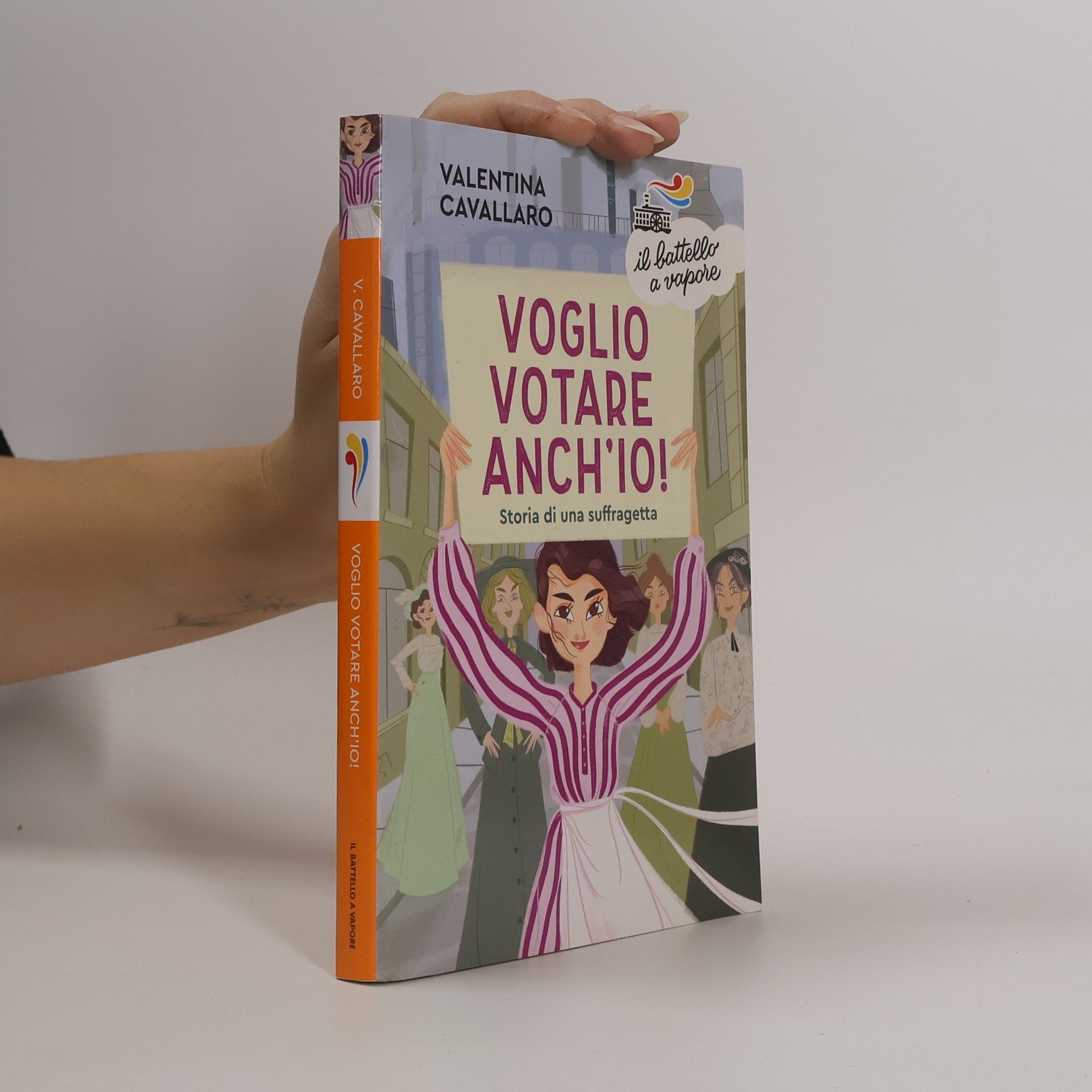 Valentina Cavallaro Voglio votare anch'io! Storia di una suffragetta