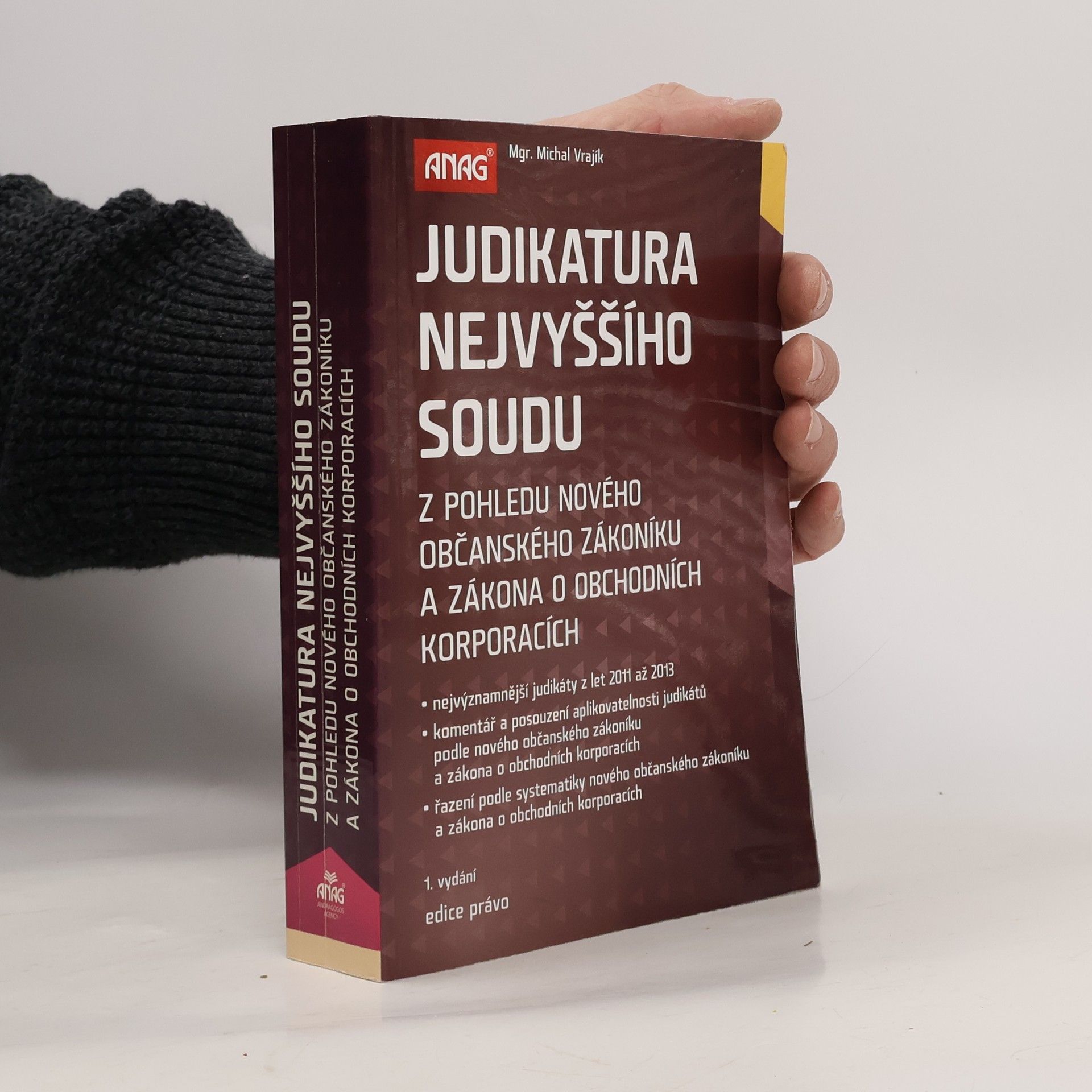 Judikatura Nejvyššího soudu z pohledu nového občanského zákoníku a zákona o obchodních korporacích