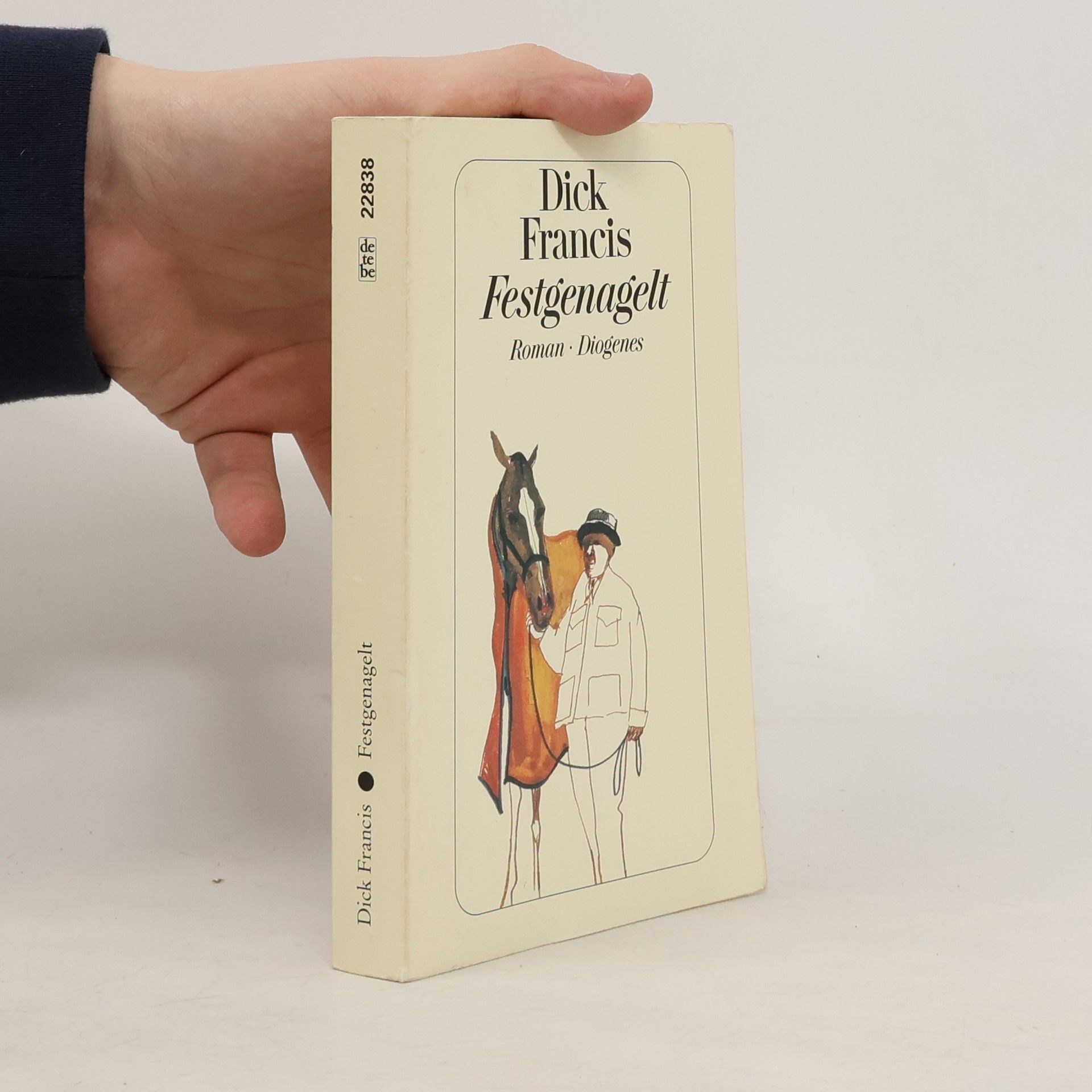 Dick Francis Festgenagelt