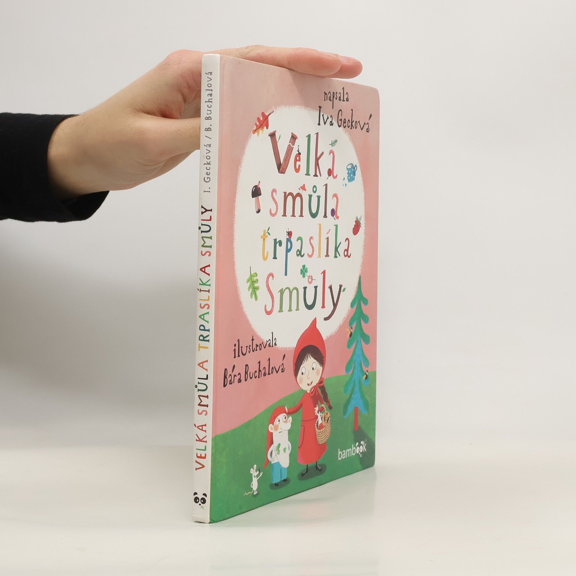 Velká smůla trpaslíka Smůly