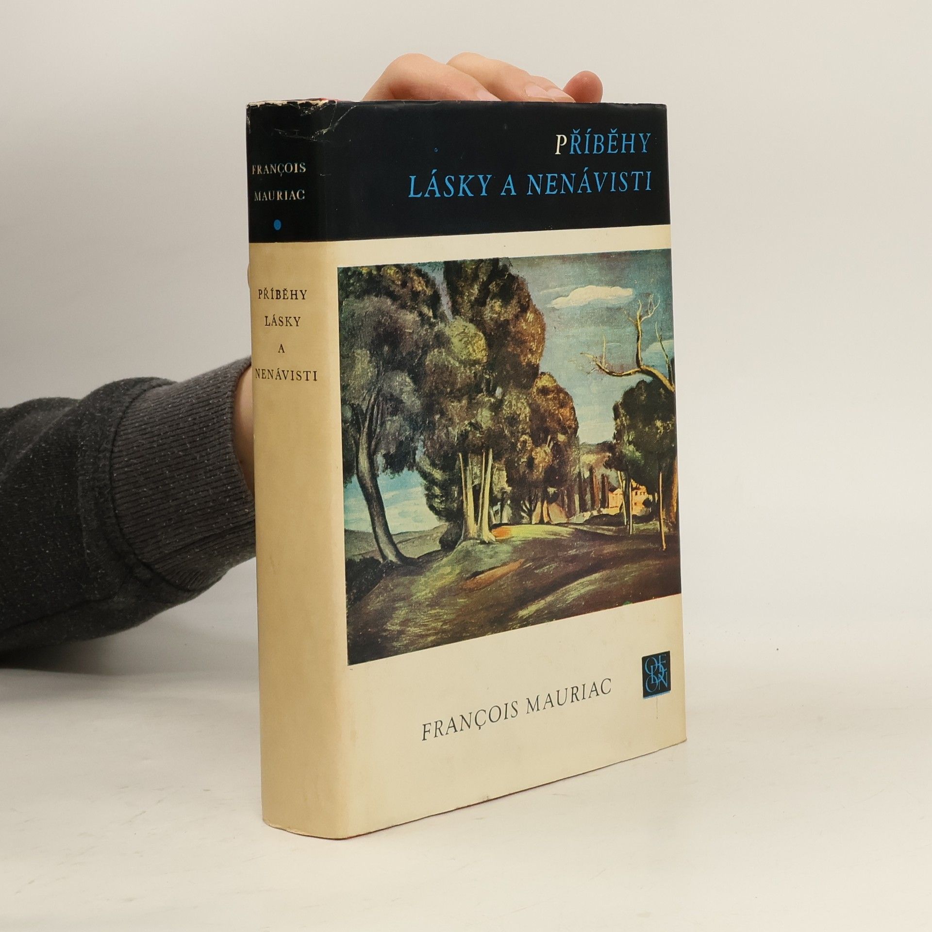 François Mauriac Příběhy lásky a nenávisti