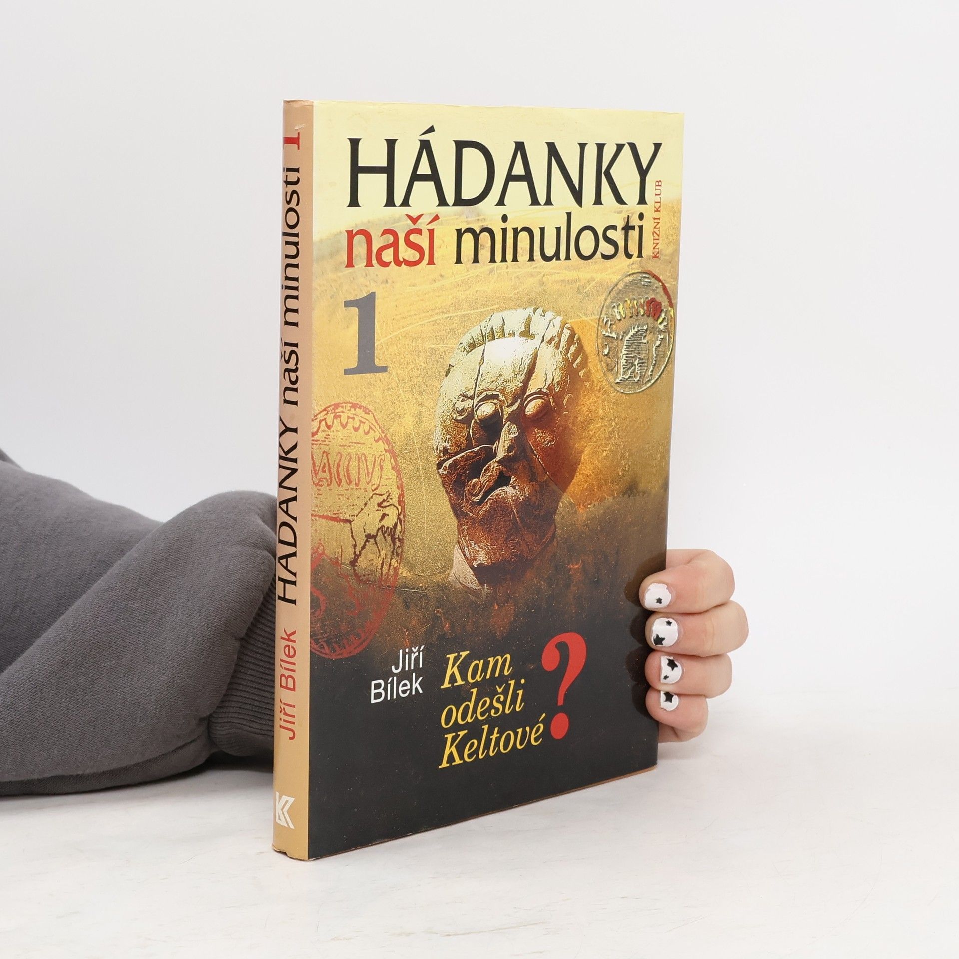 Hádanky naší minulosti 1