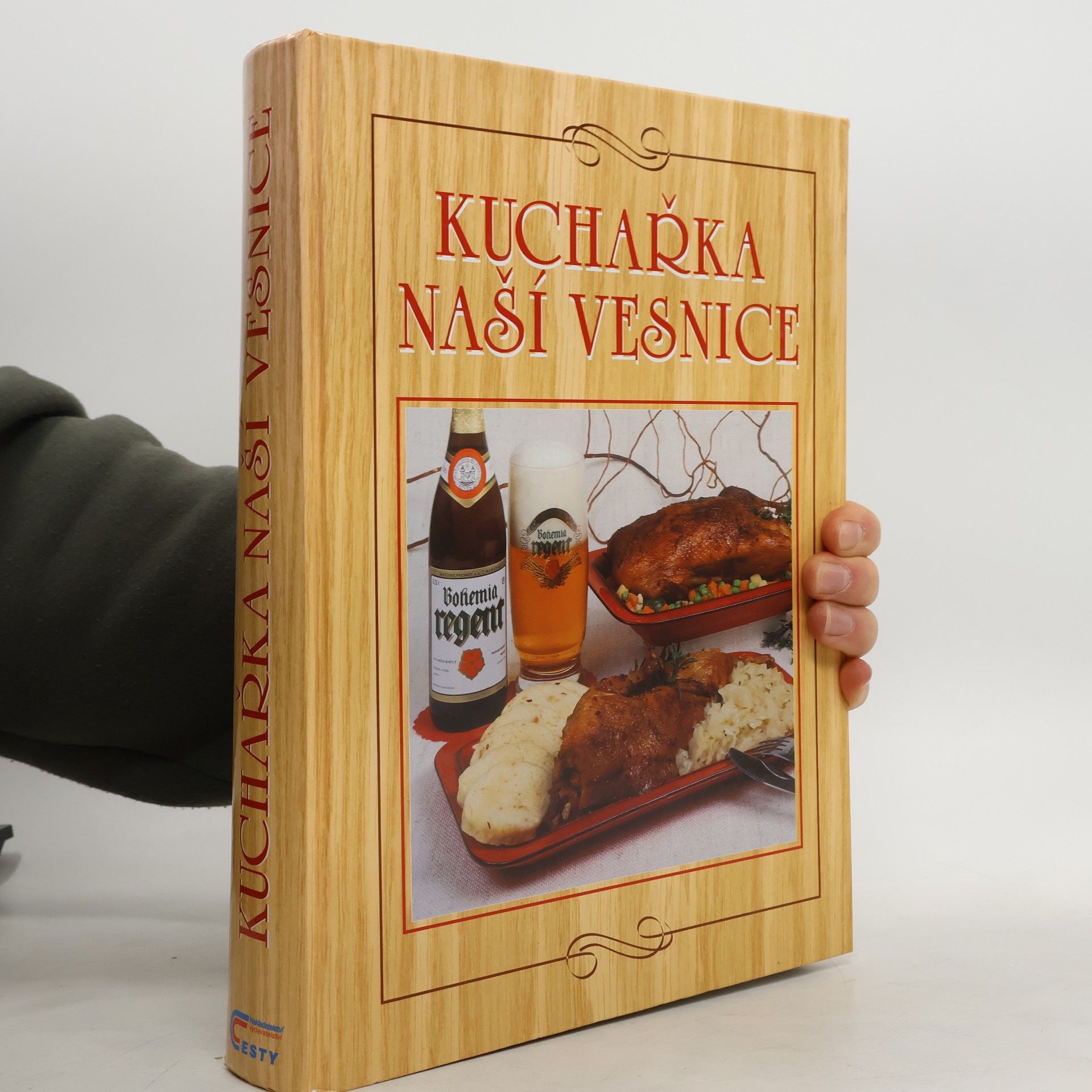 Anna Benešová Kuchařka naší vesnice