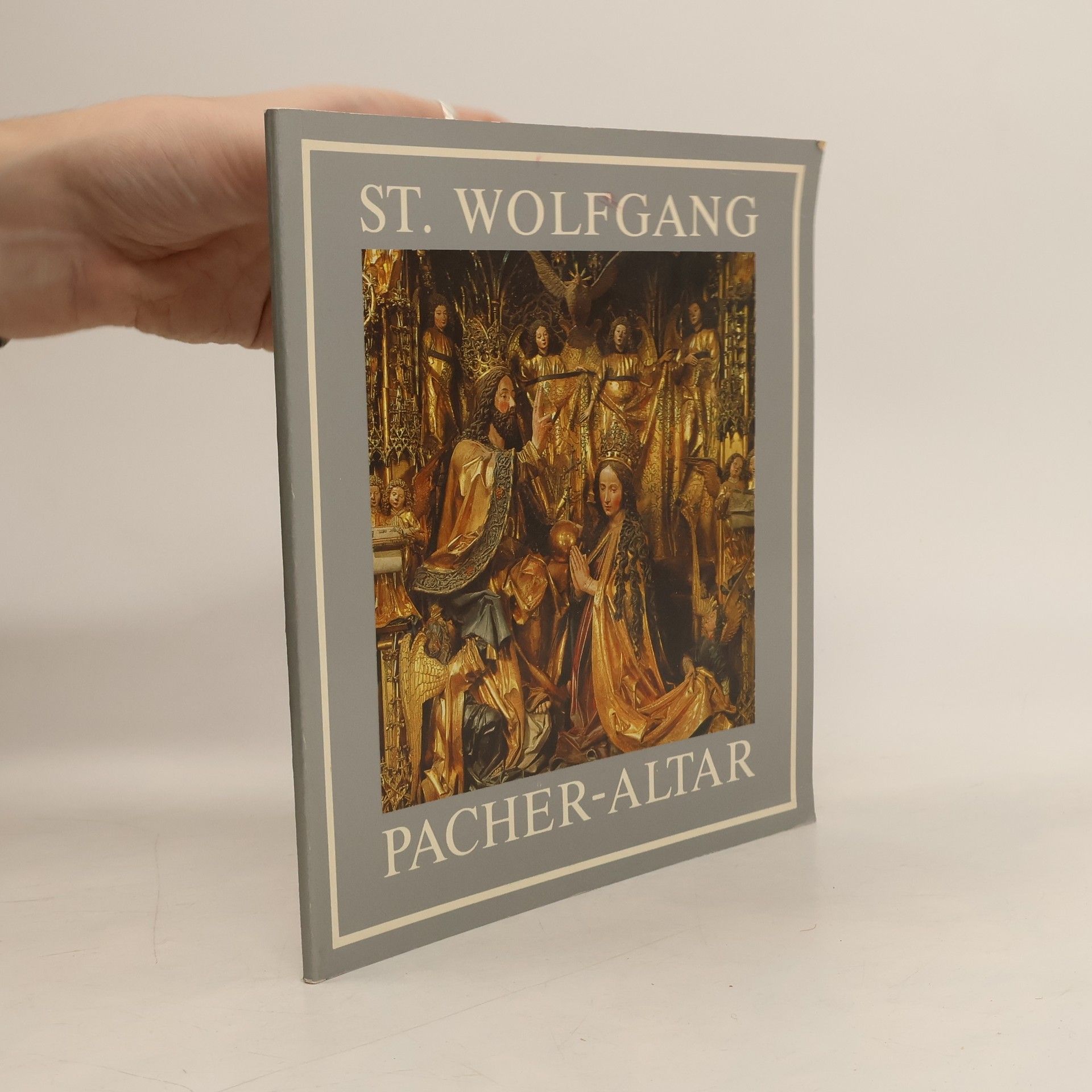 Kolektív autorov St. Wolfgang Pacher-Altar