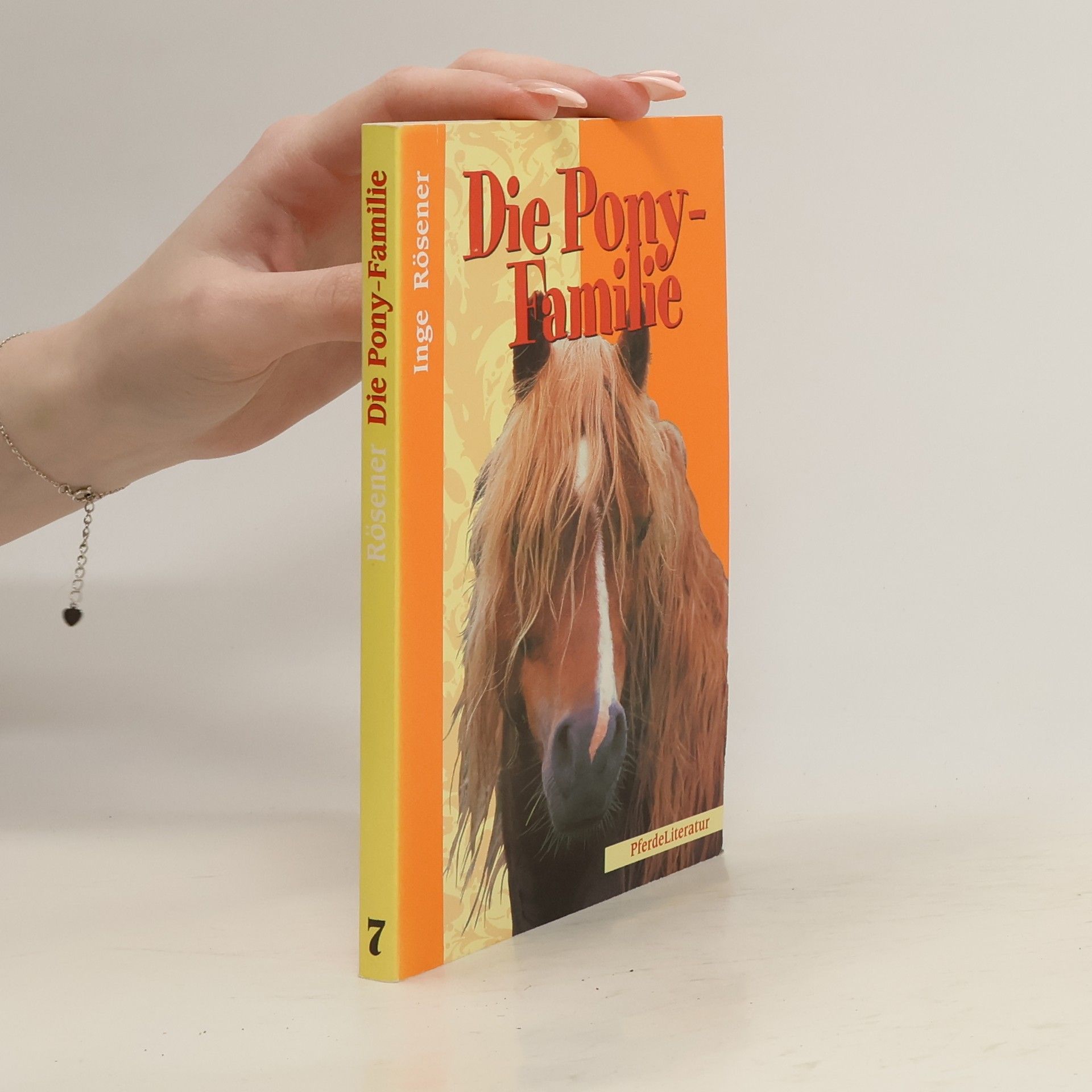 Inge Rösener Die Pony-Familie