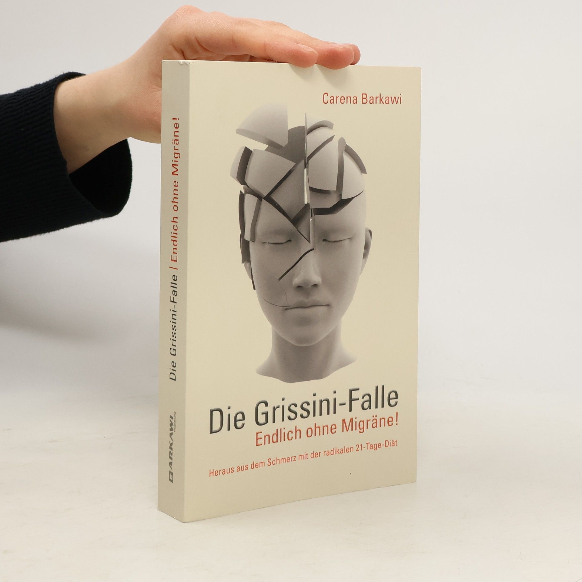 Carena Barkawi Die Grissini-Falle