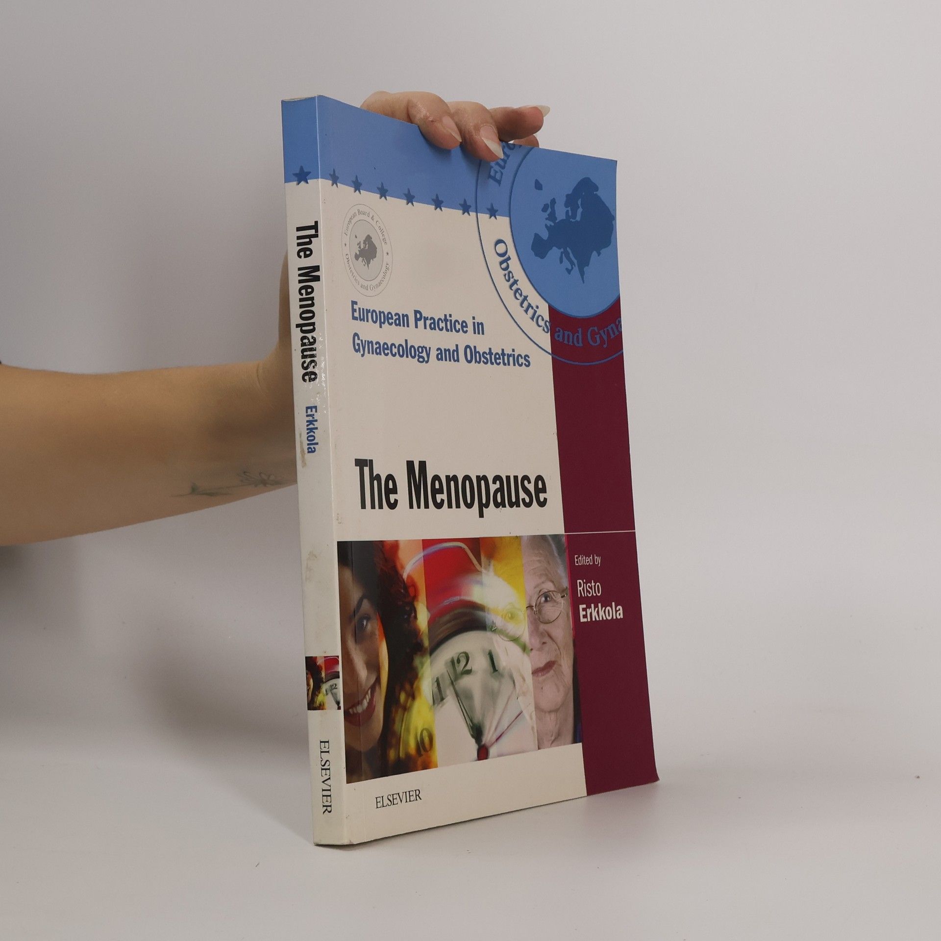 Risto Erkkola European Practice in Gynaecology and Obstetrics Series - 9: The Menopause