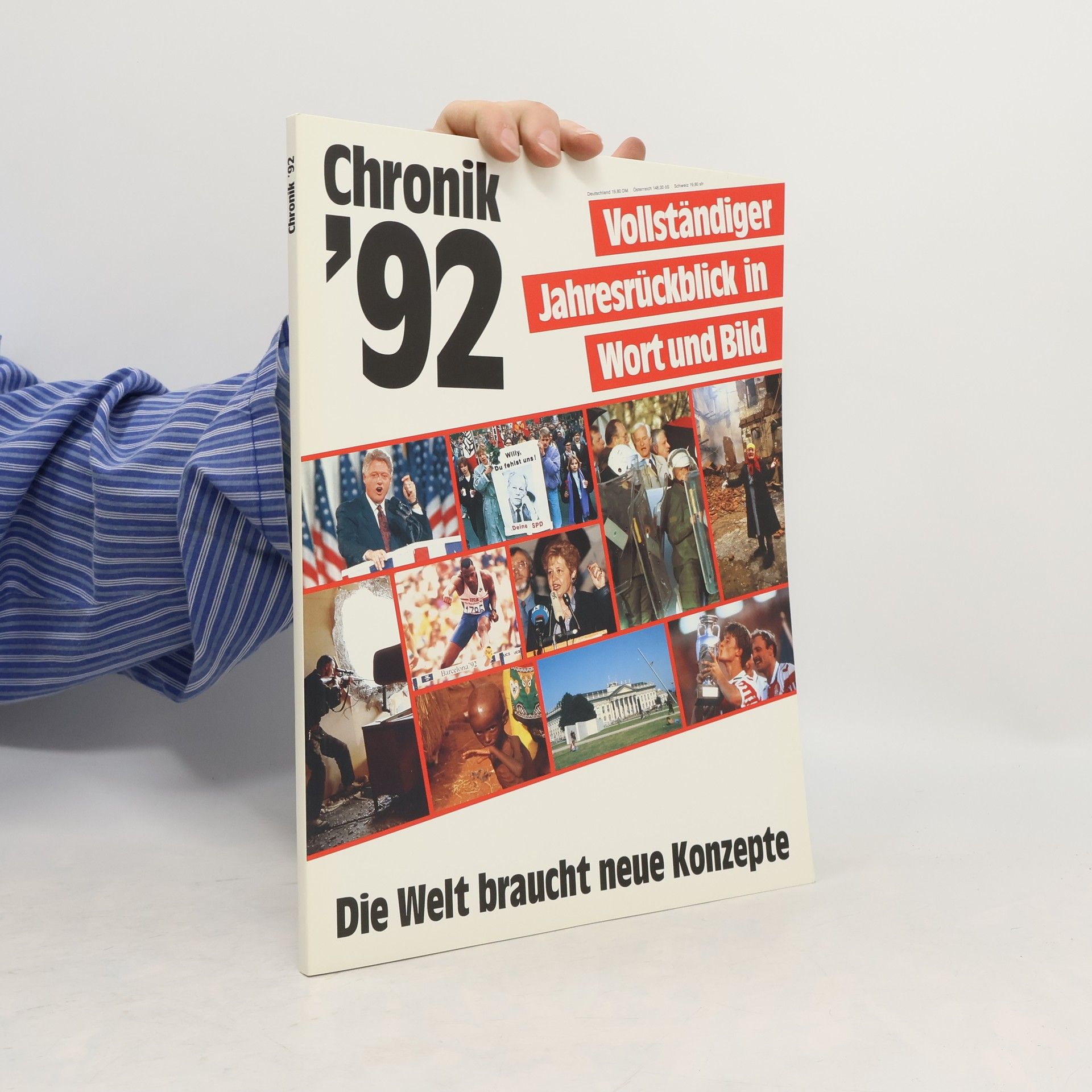 Autorenkollektiv Chronik '92. Die Welt braucht neue Konzepte