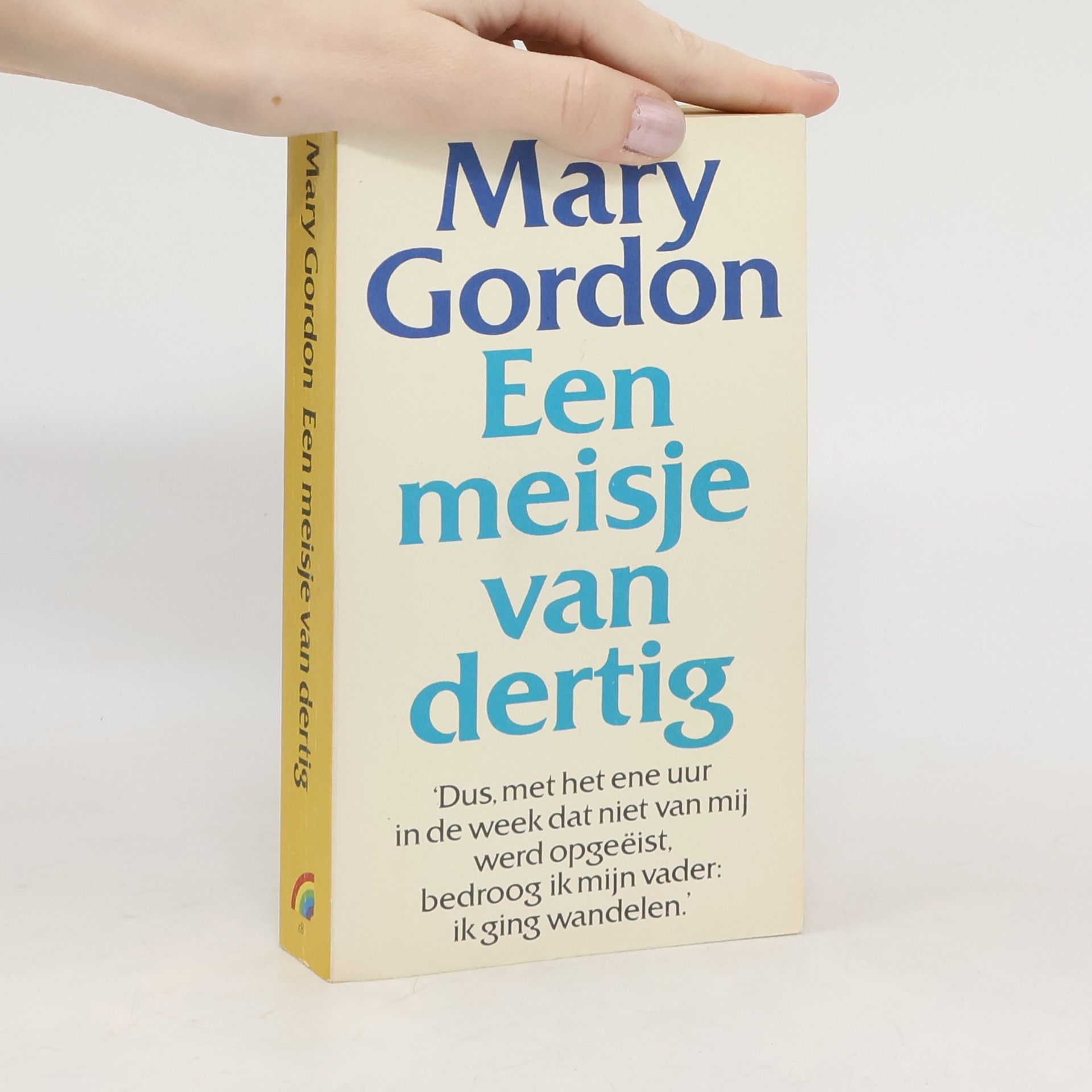 Mary Gordon Een meisje van dertig