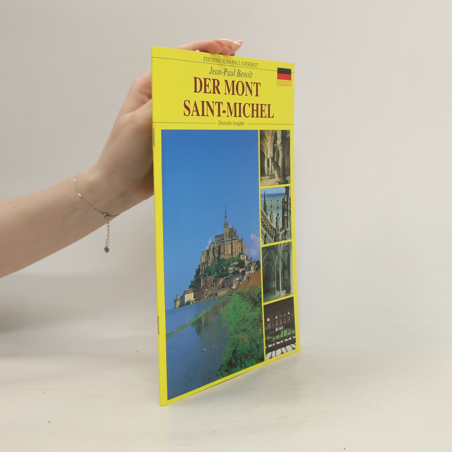 Jean-Paul Benoit Der Mont Saint-Michel - Deutsche Ausgabe