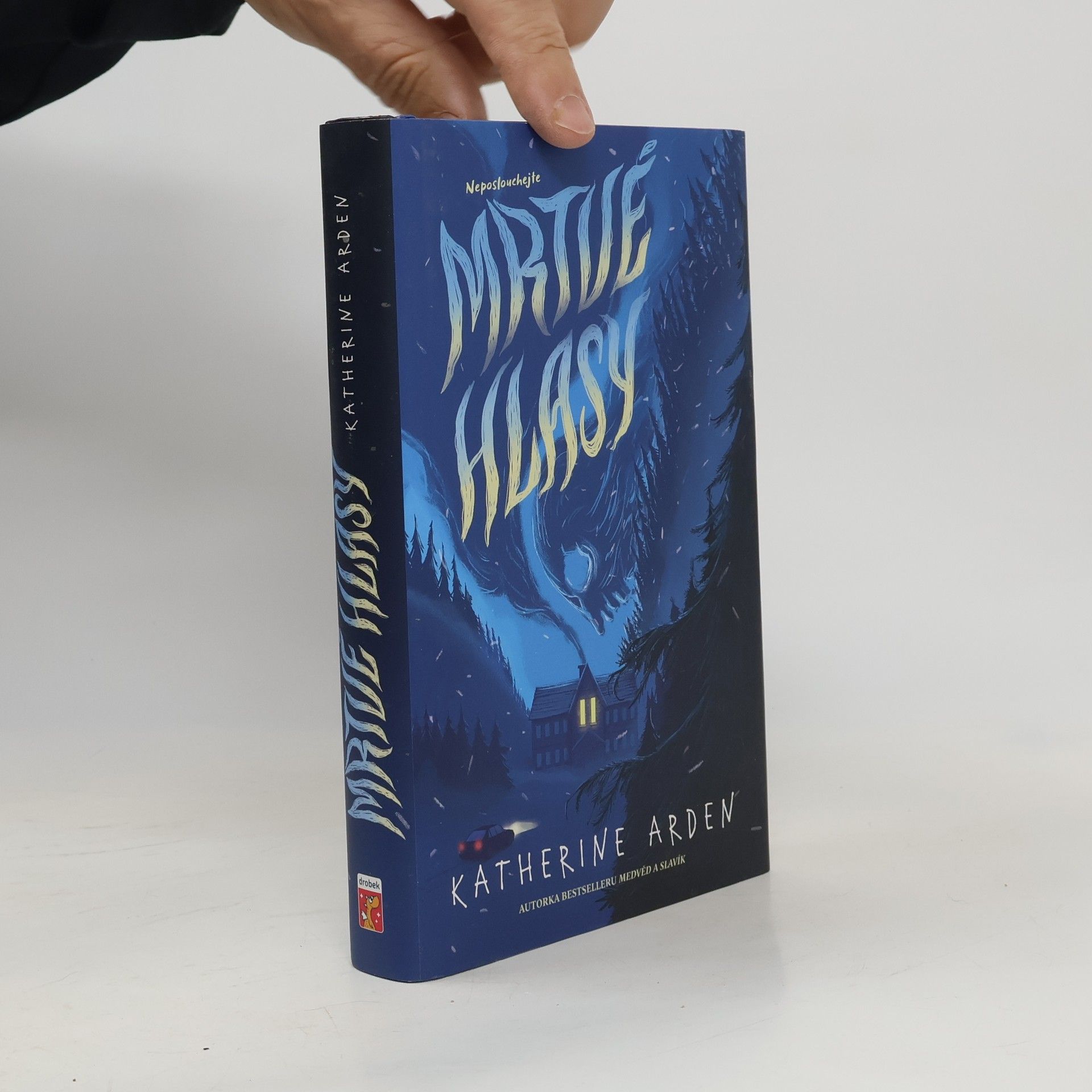 Katherine Arden Mrtvé hlasy