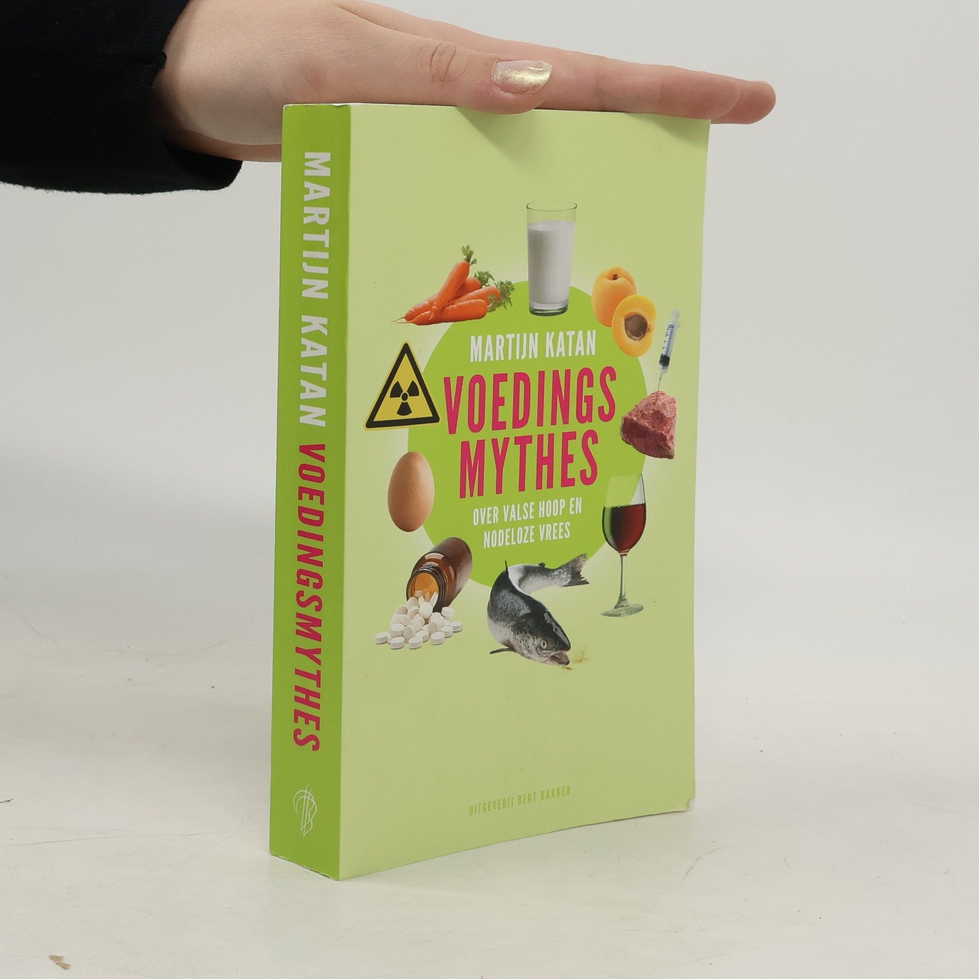 Martijn B. Katan Voedingsmythes - Druk 1