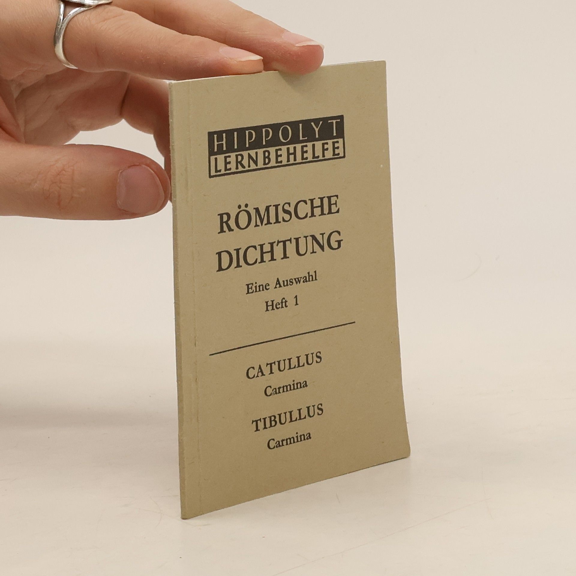 Hippolyt Lernbehelfe - 1: Römische Dichtung