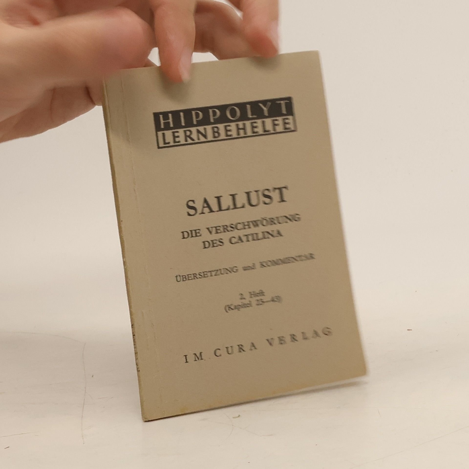 Autorenkollektiv Die Verschwörung des Catilina 2. Heft