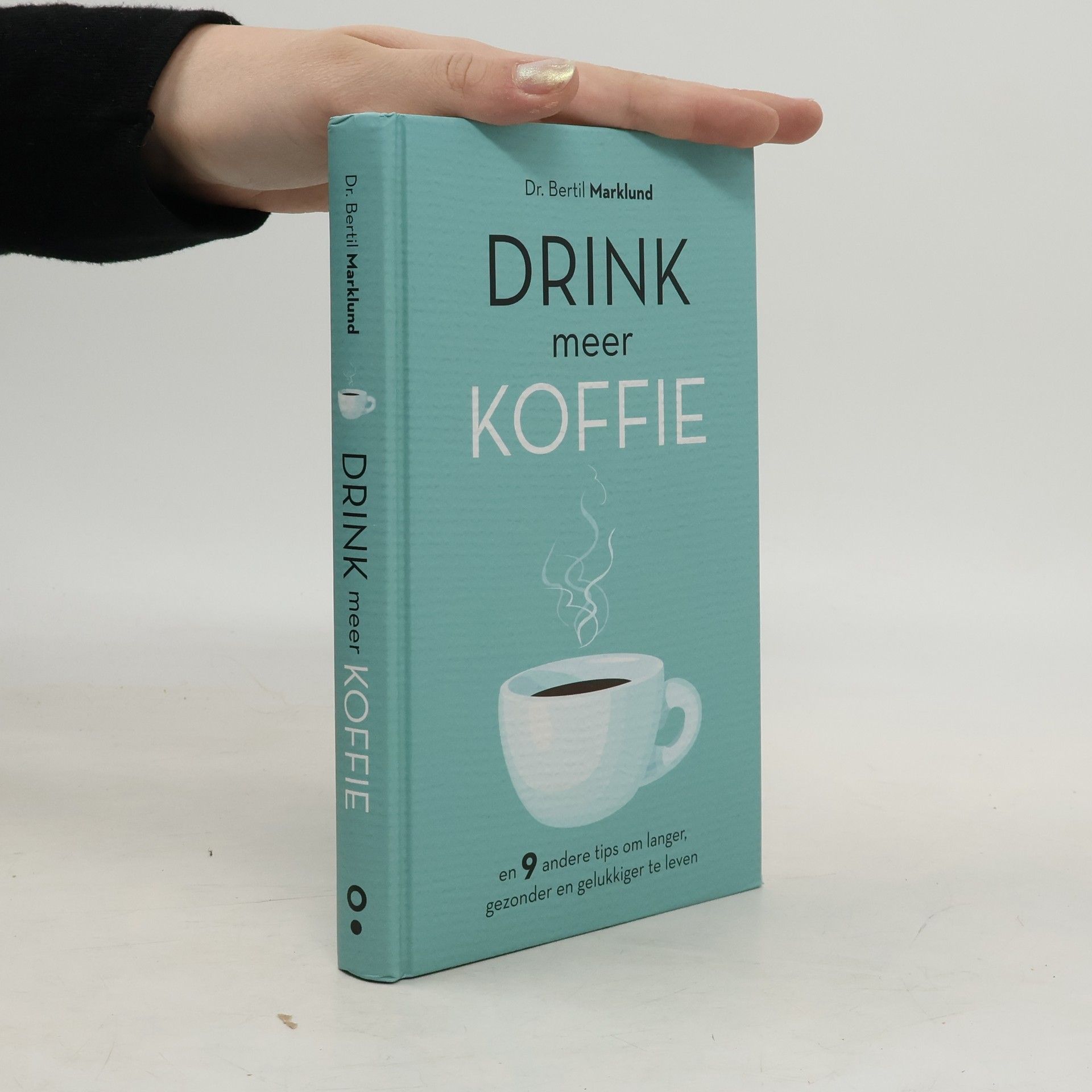 Dr. Bertil Marklund Drink meer koffie