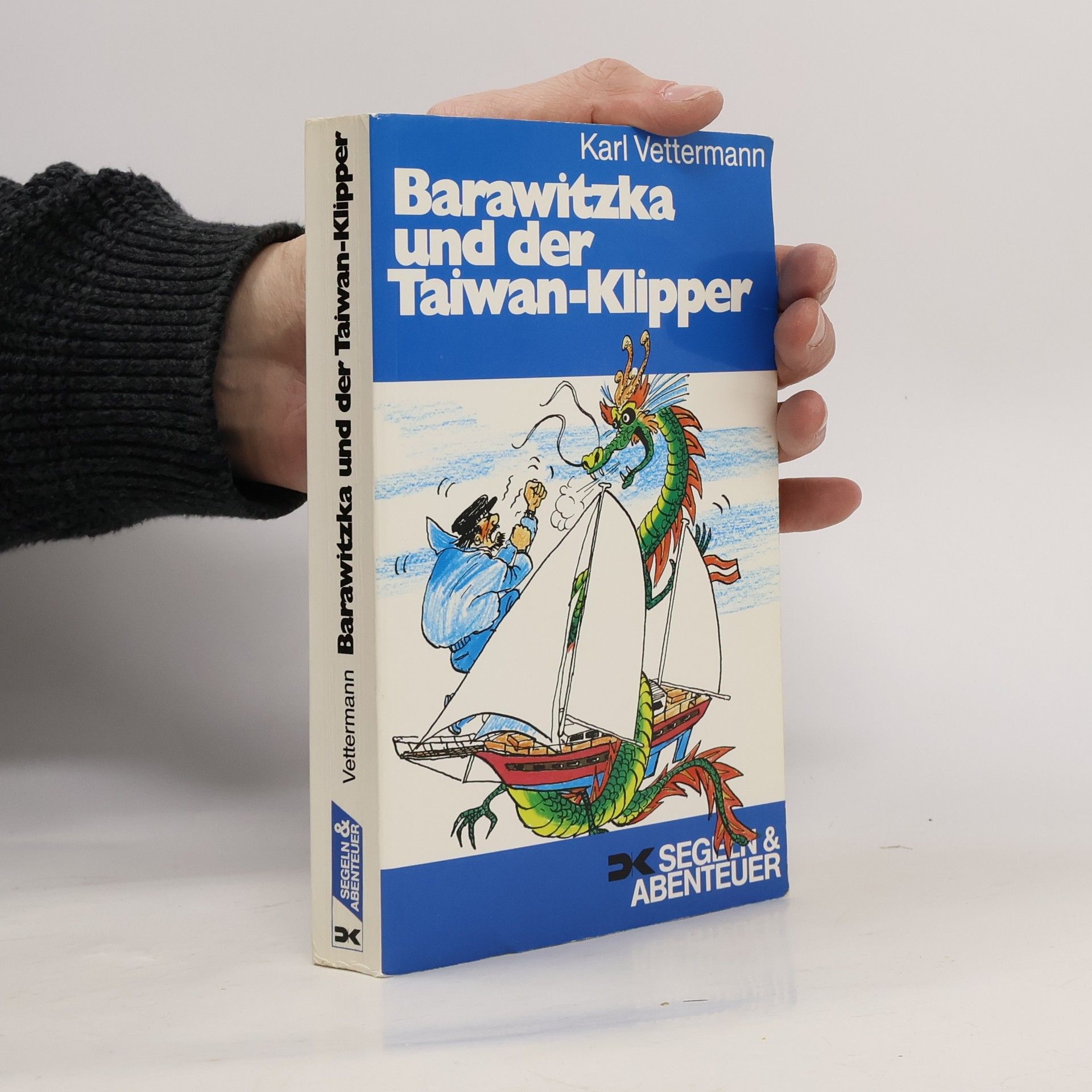 Karl Vettermann Barawitzka und der Taiwan-Klipper