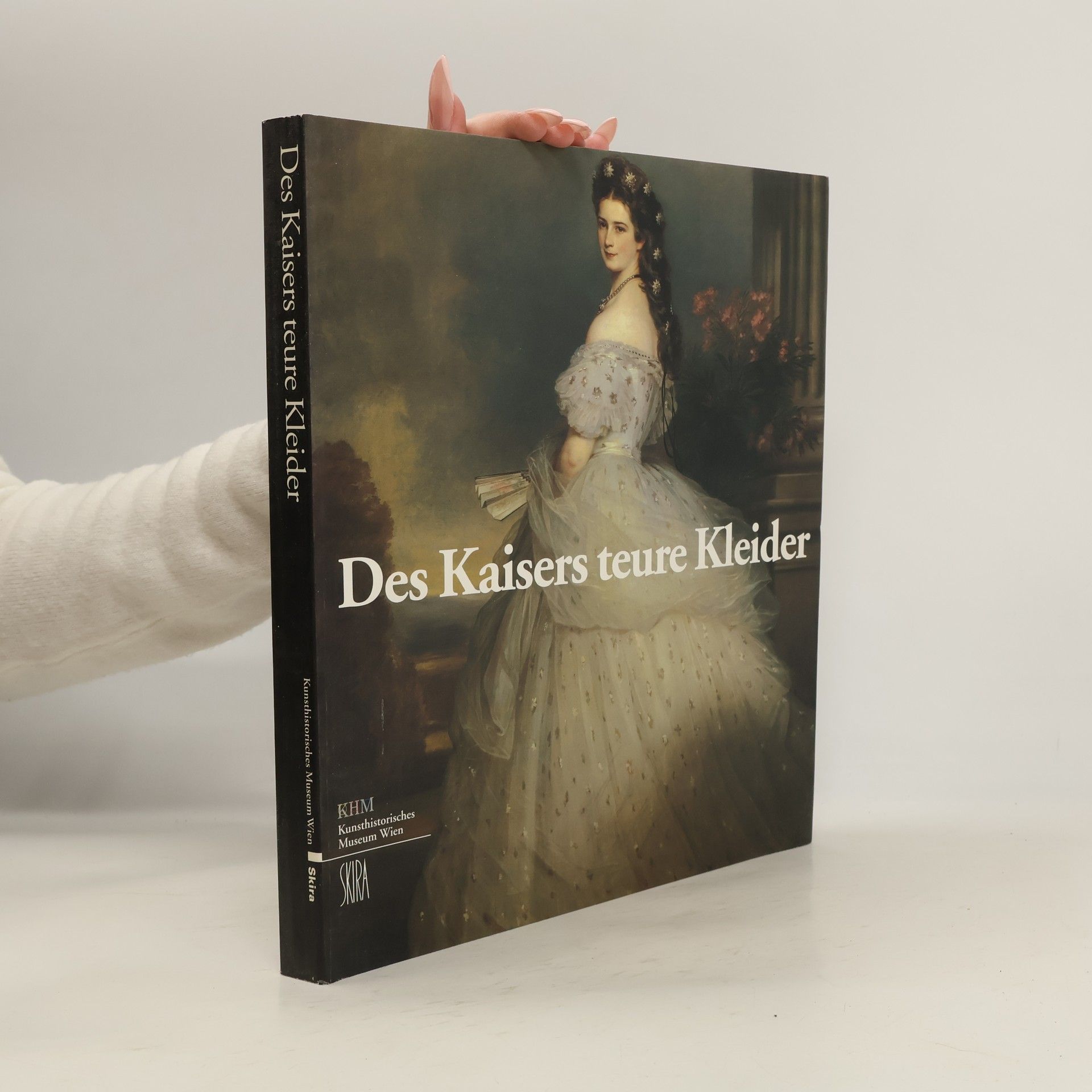 Wilfried Seipel Des Kaisers teure Kleider