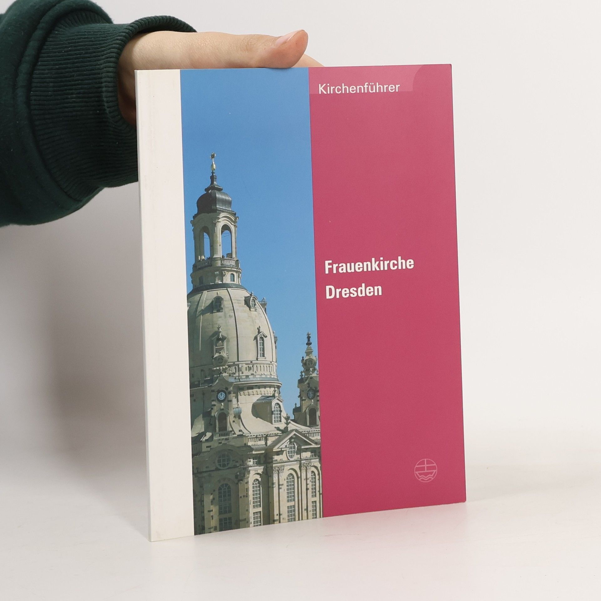 Kolektív autorov Frauenkirche Dresden