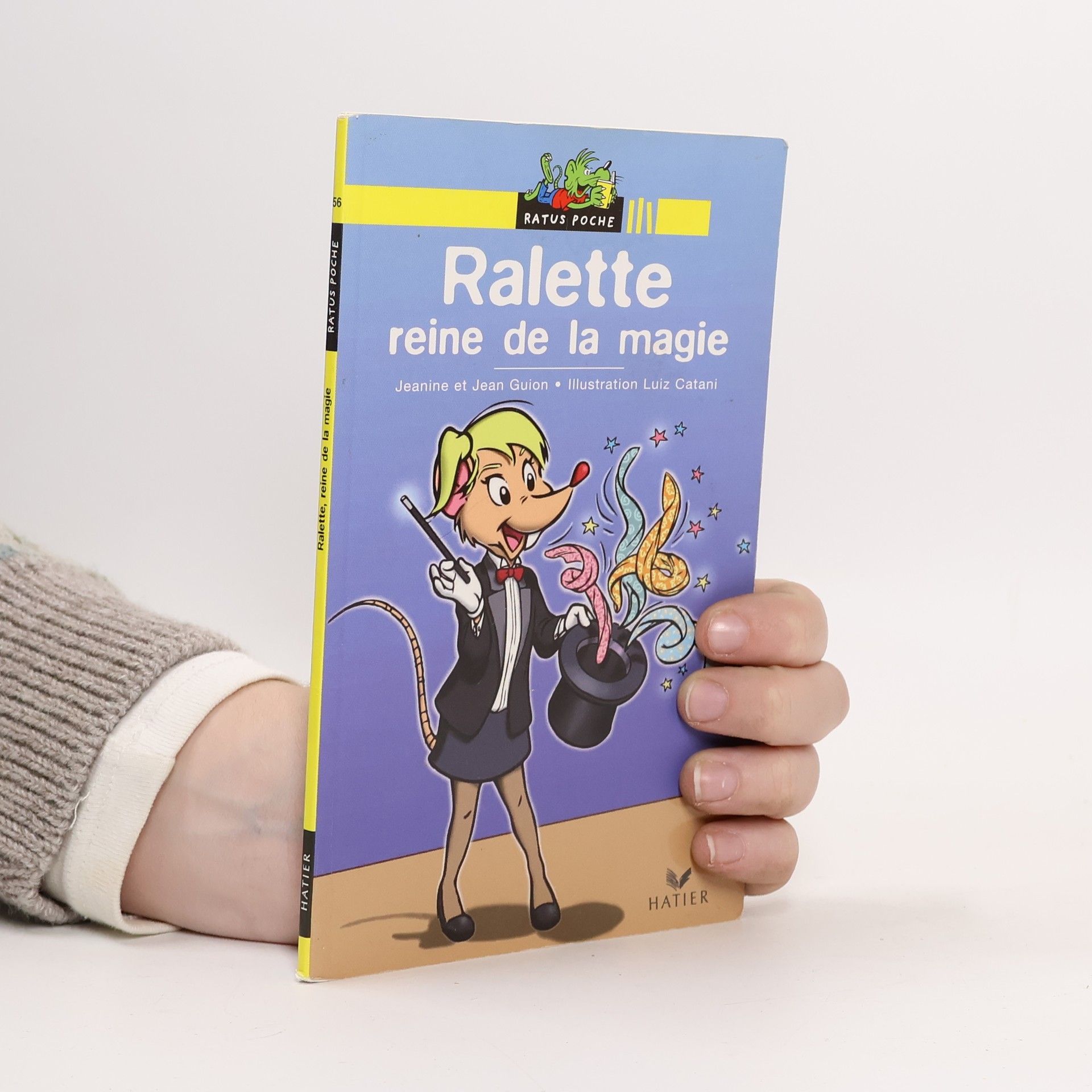 Jeanine Guion Ratus Poche - 56: Ralette reine de la magie