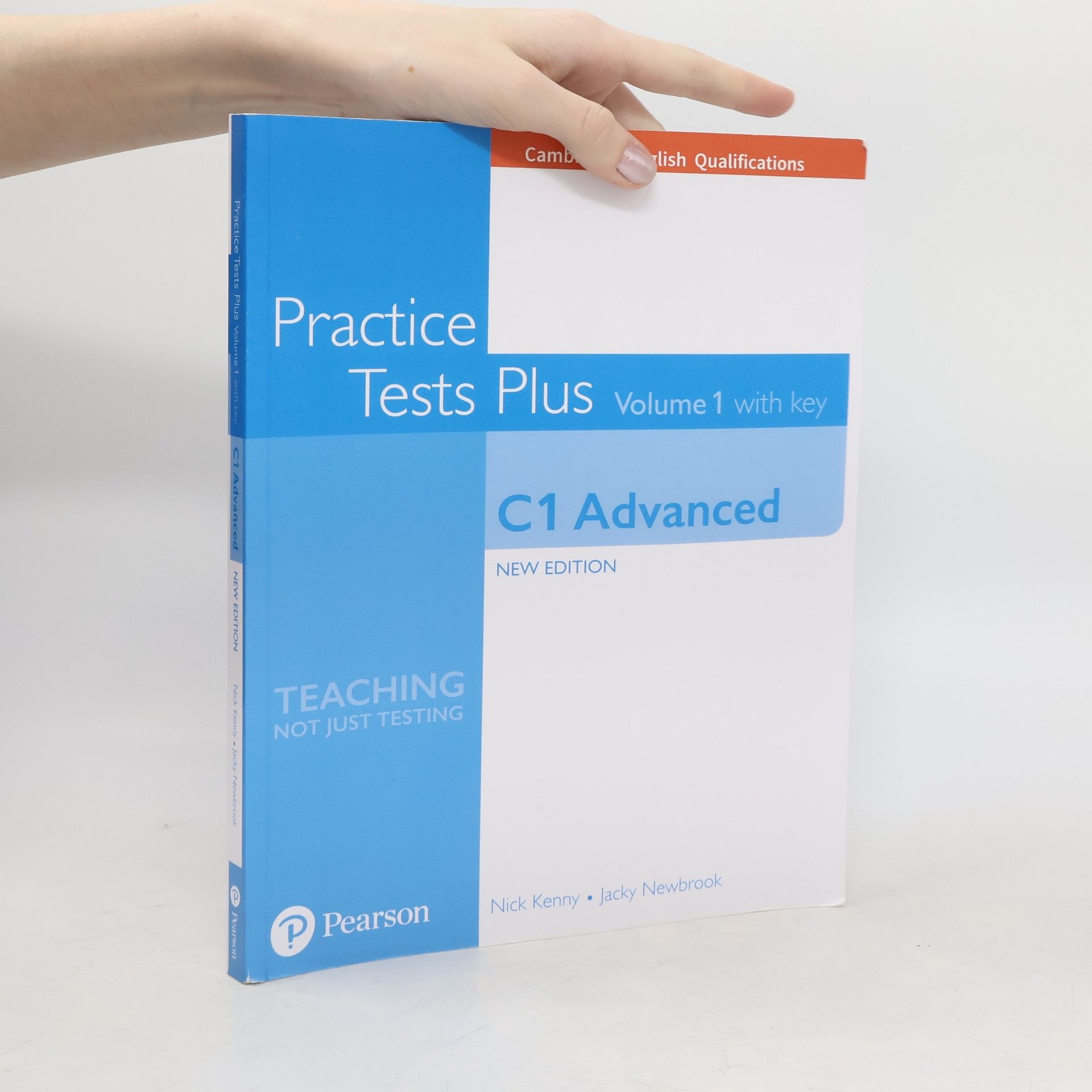 Jacky Newbrook Practice tests plus : with key : new edition. C1 advanced. Volume 1