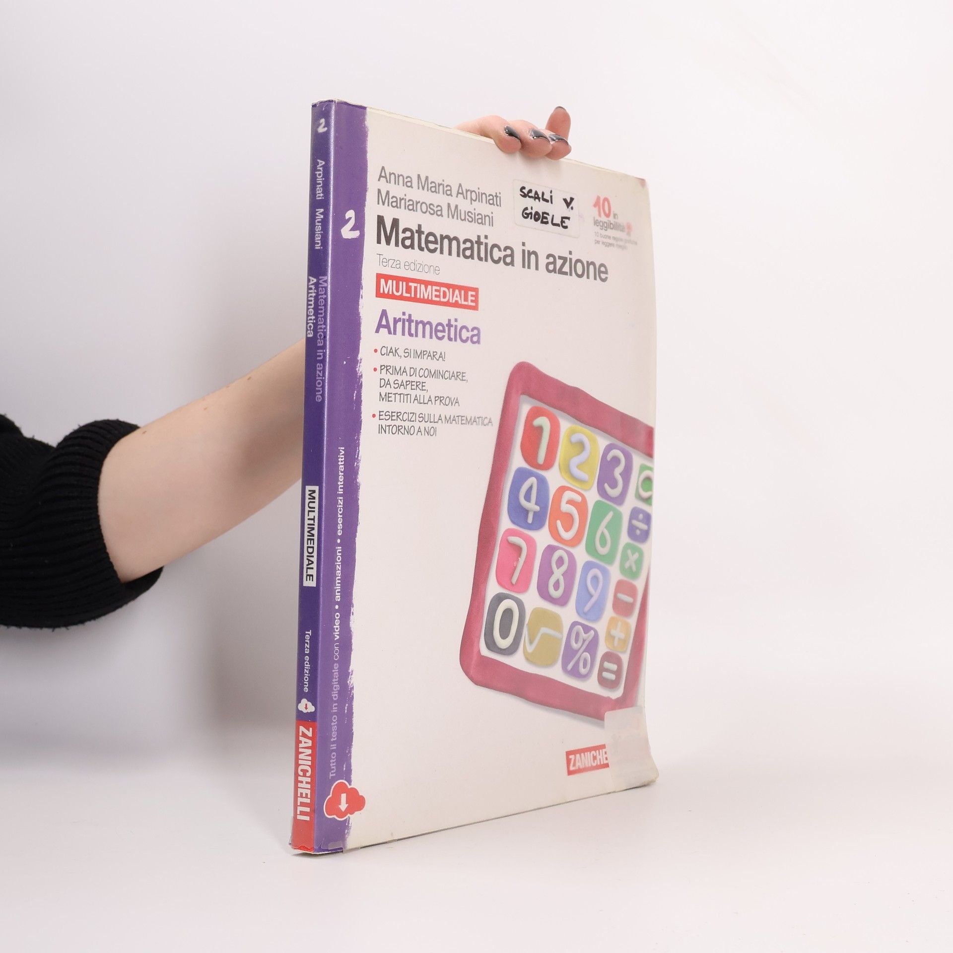 Anna Maria Arpinati Matematica in azione 2. Multimediale. Aritmetica