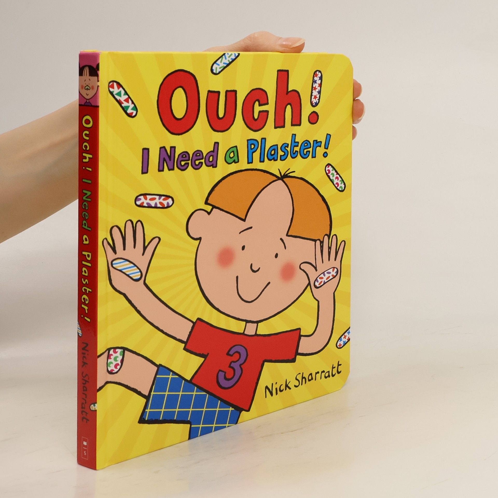 Nick Sharratt Ouch! I Need a Plaster!