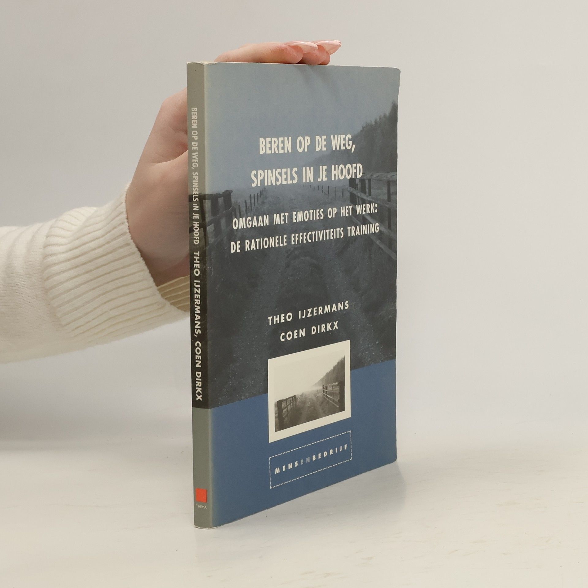 Beren op de weg, spinsels in je hoofd