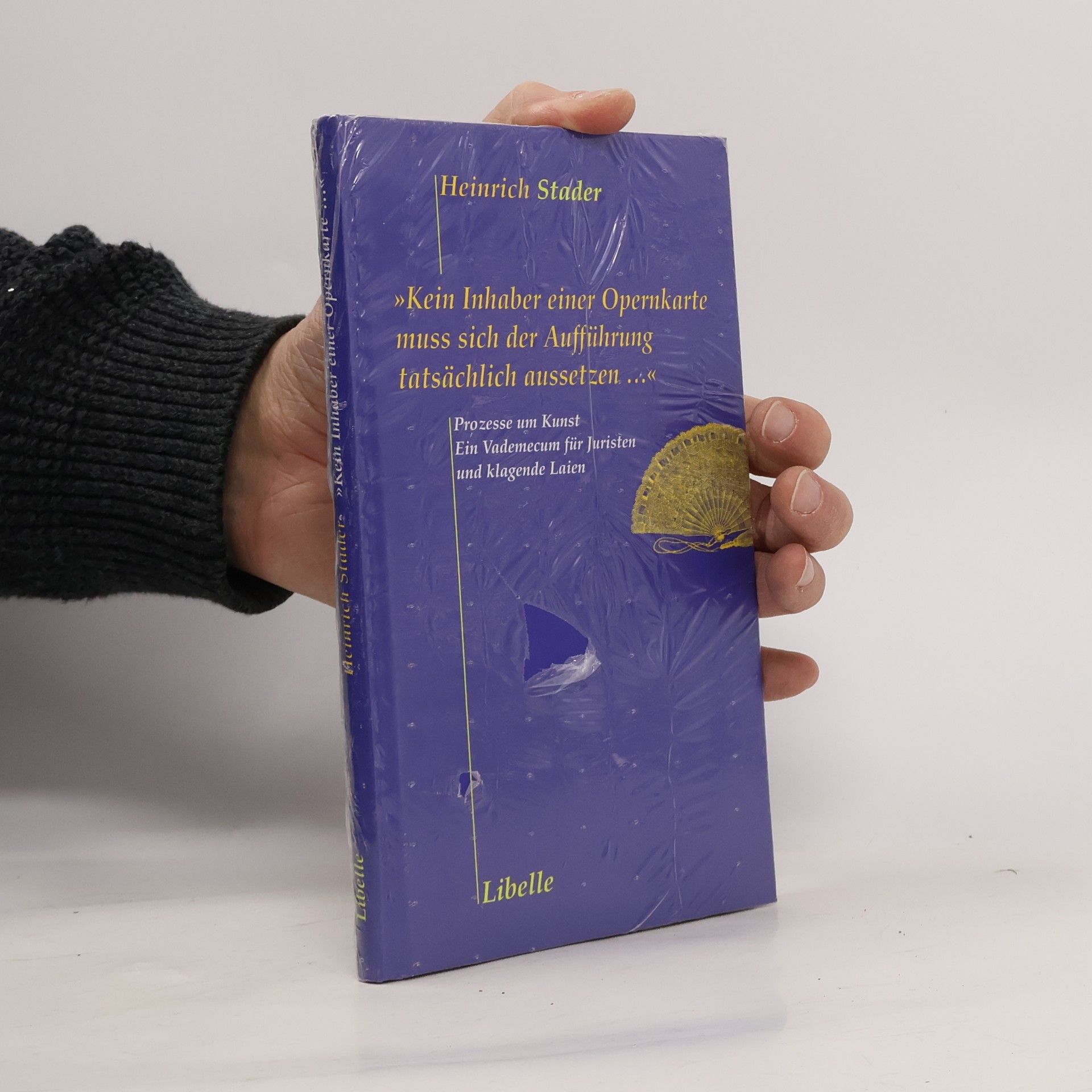 "Kein Inhaber einer Opernkarte muss sich der Aufführung tatsächlich aussetzen"