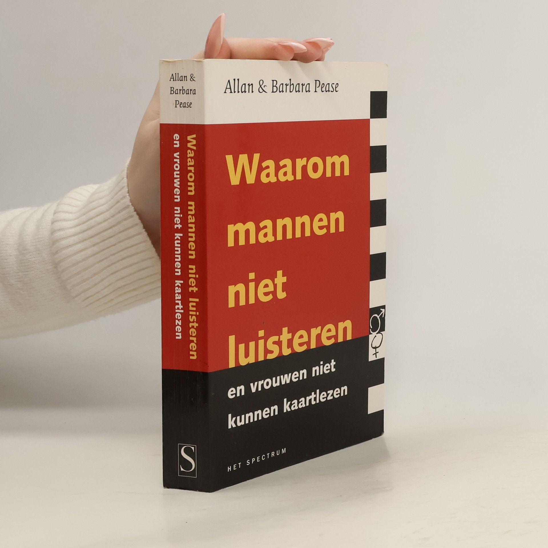 Allan Pease Waarom mannen niet luisteren en vrouwen niet kunnen kaartlezen