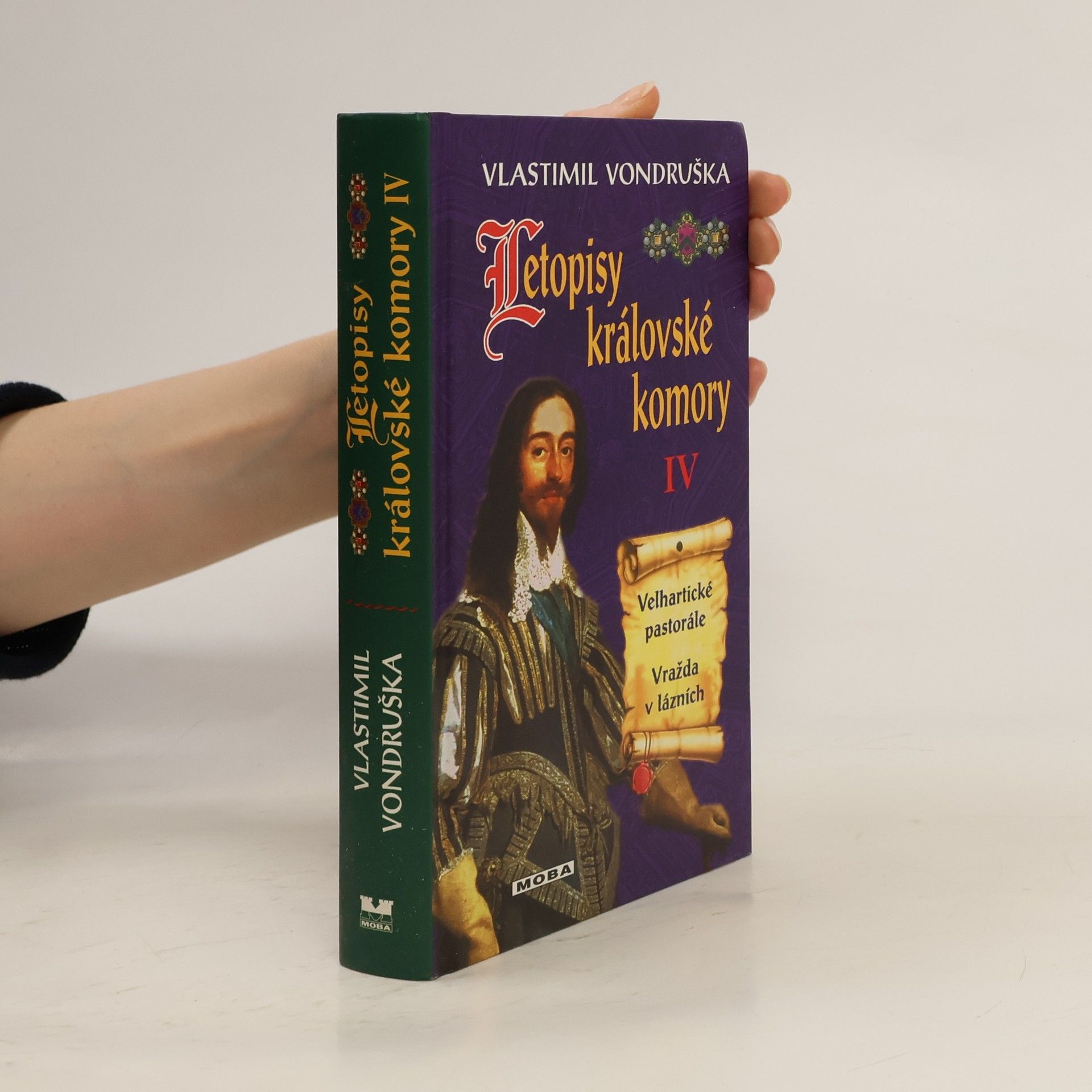 Vlastimil Vondruška Letopisy královské komory IV