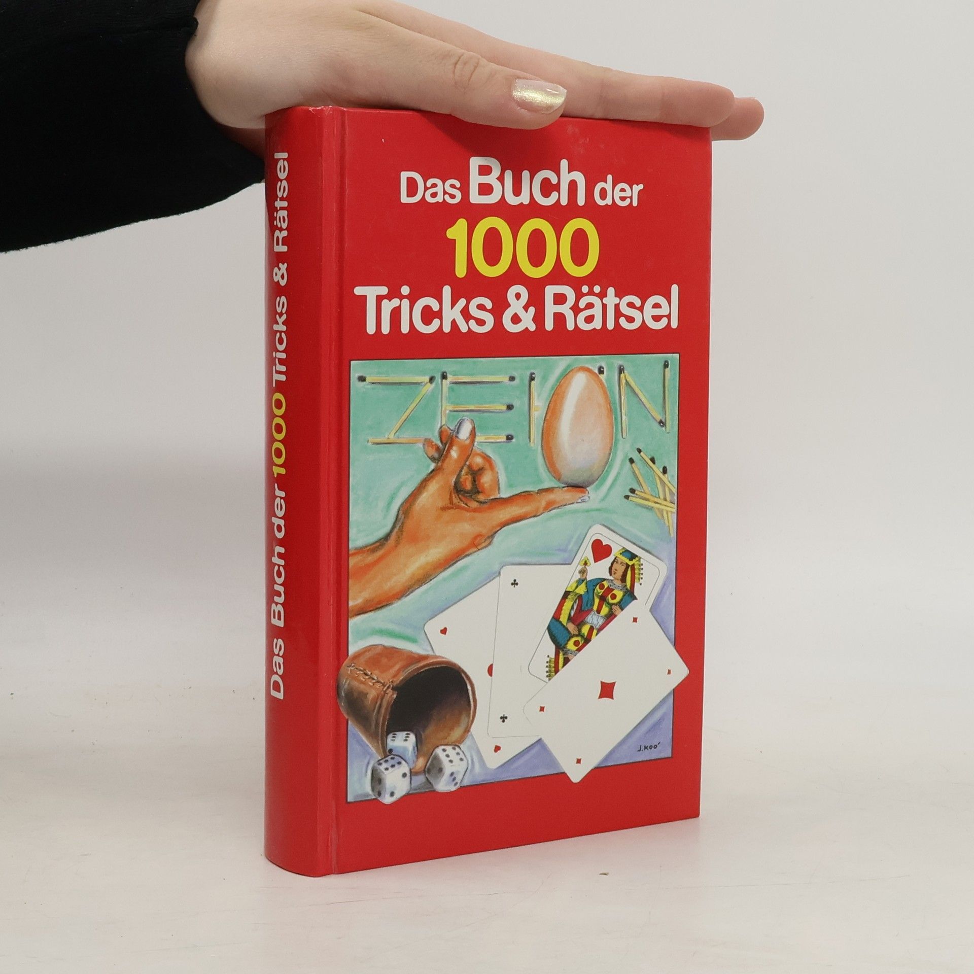 Autorenkollektiv Das Buch der 1000 Tricks & Rätsel