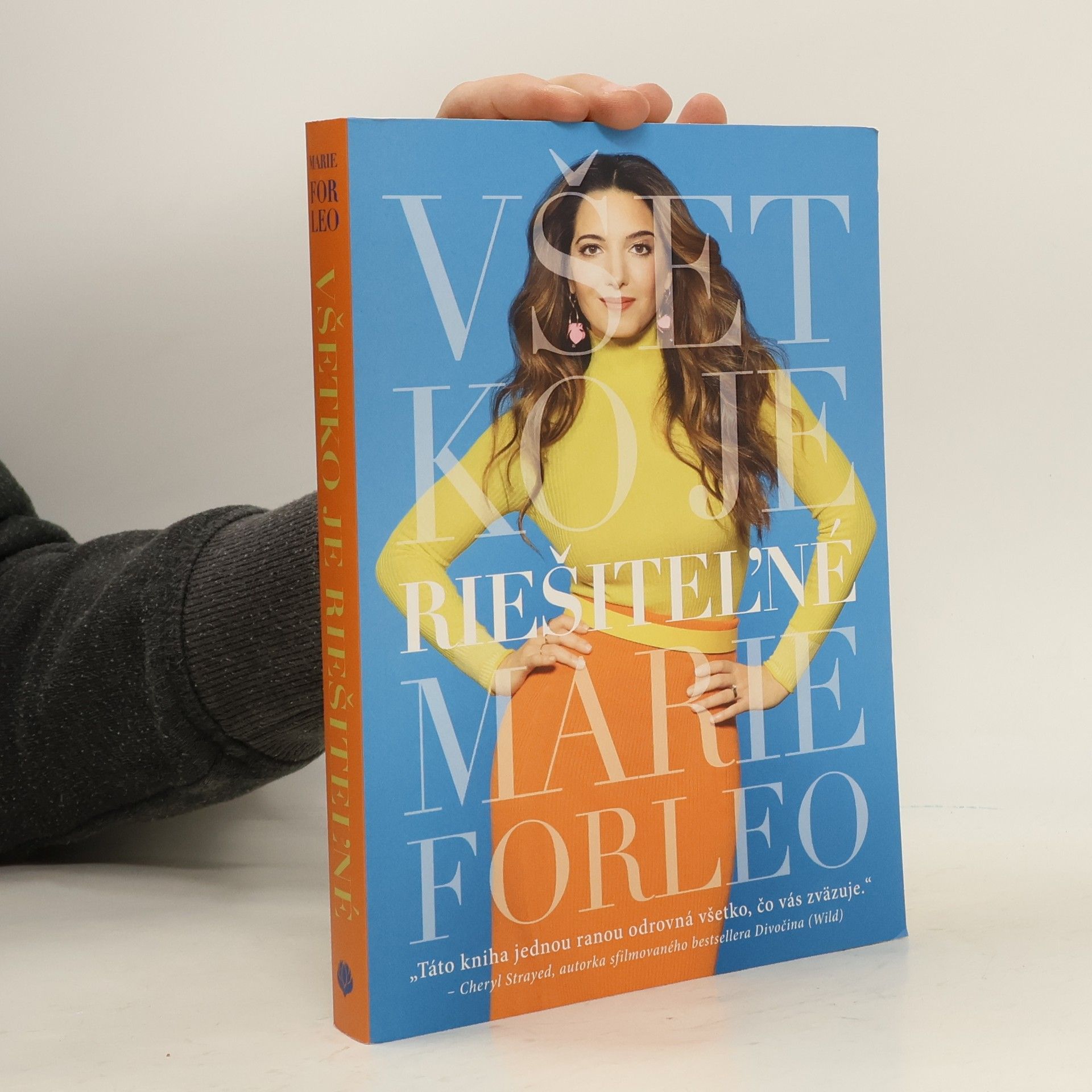 Marie Forleo Všetko je riešiteľné