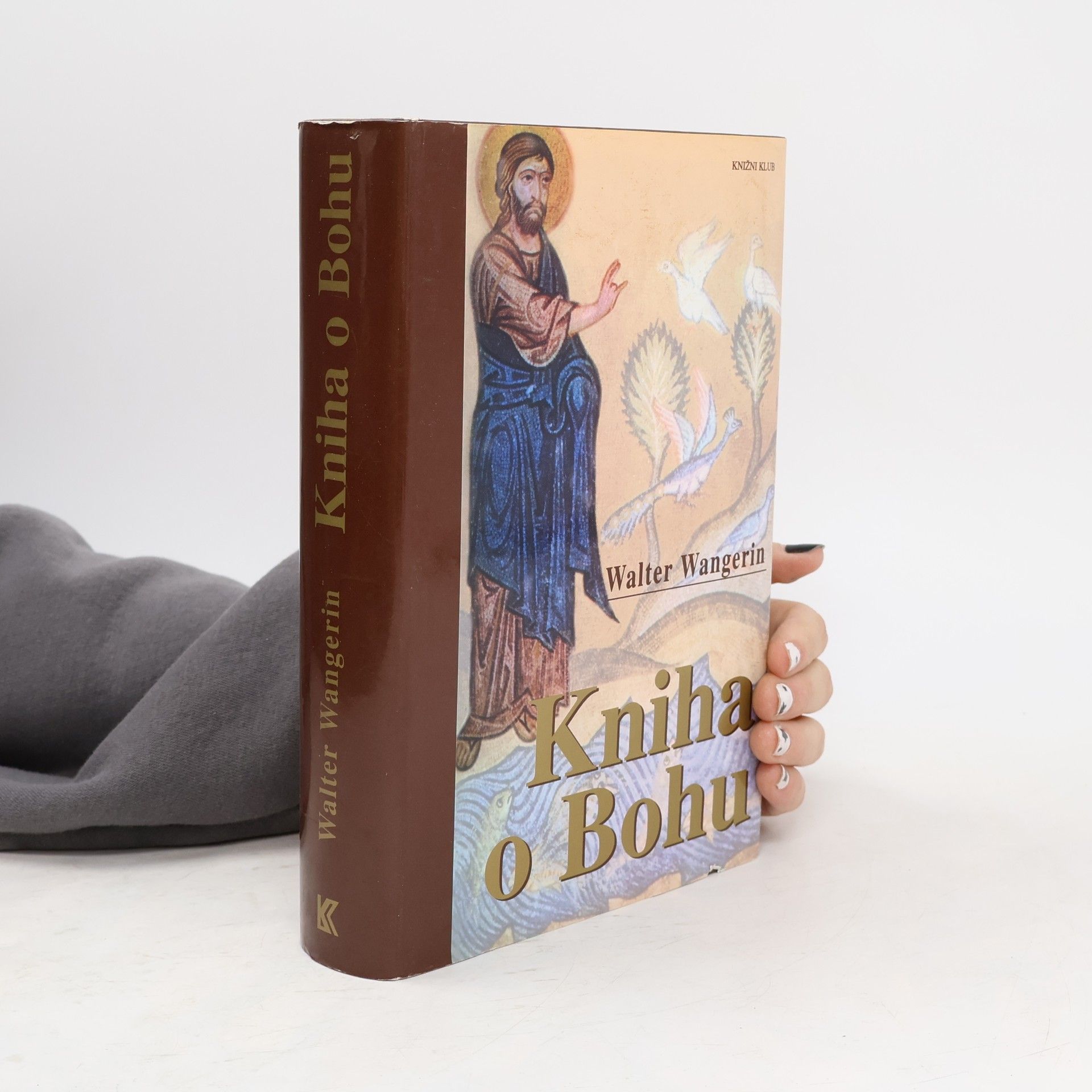 Walter Wangerin Kniha o Bohu