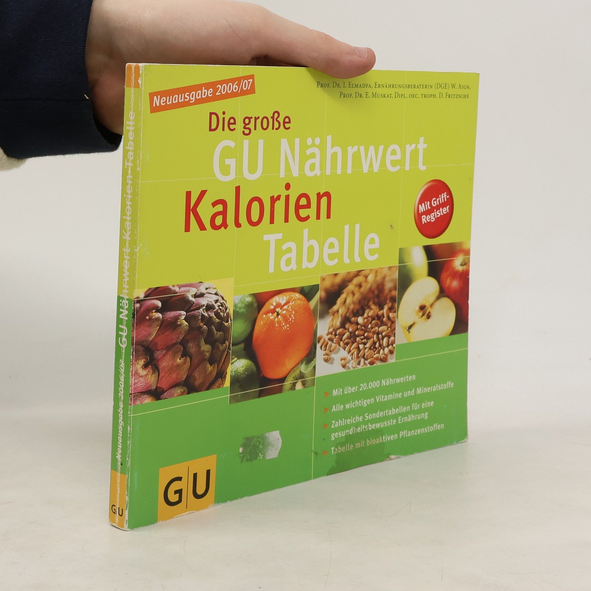 Doris Fritzsche Die große GU Nährwert-Kalorien-Tabelle Neuausgabe 2006/07