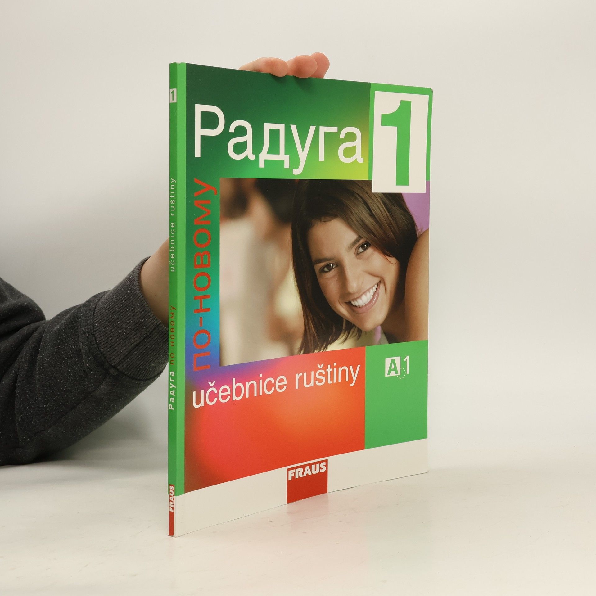 Радуга по-новому 1. Učebnice ruštiny A1