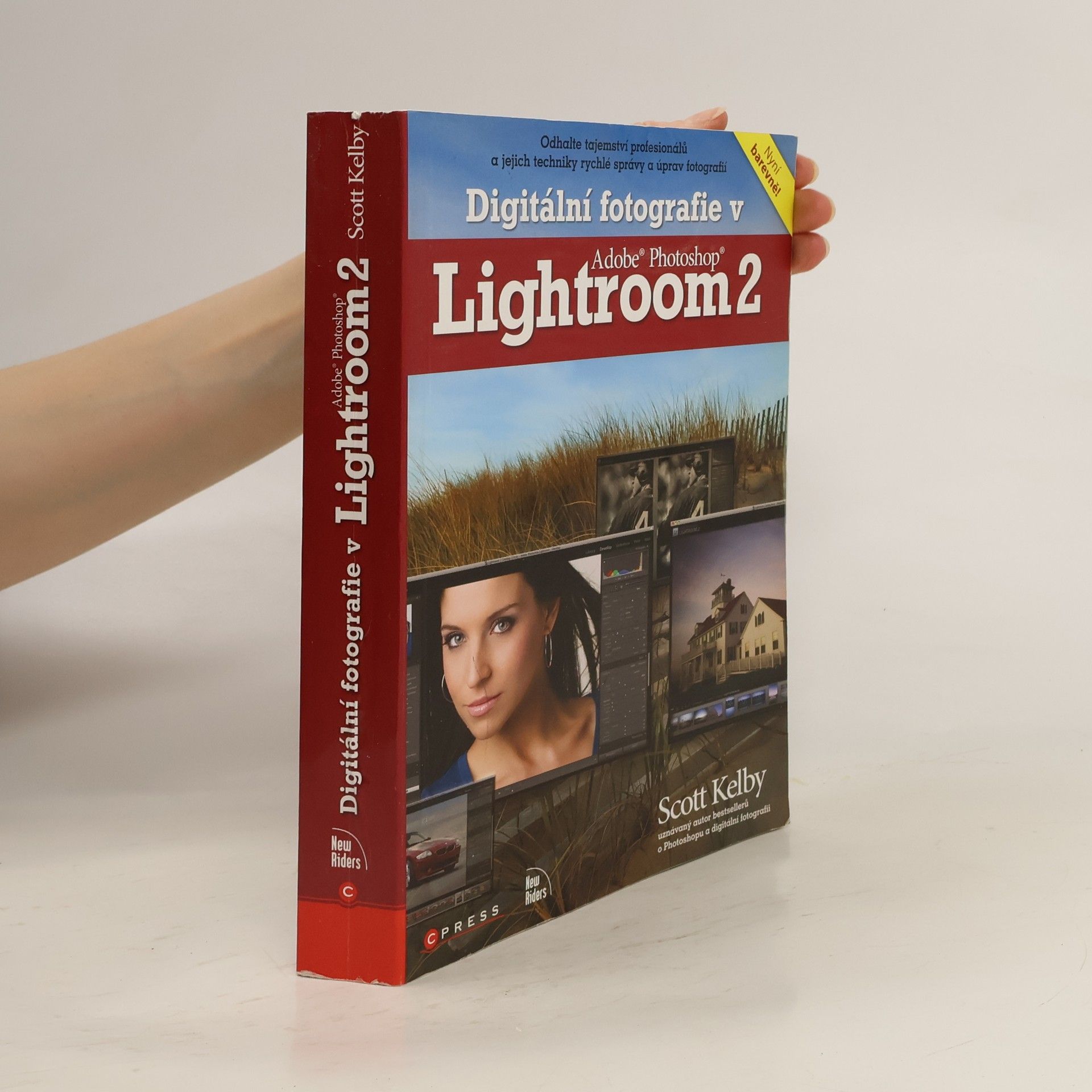 Scott Kelby Digitální fotografie v Adobe Photoshop Lightroom 2
