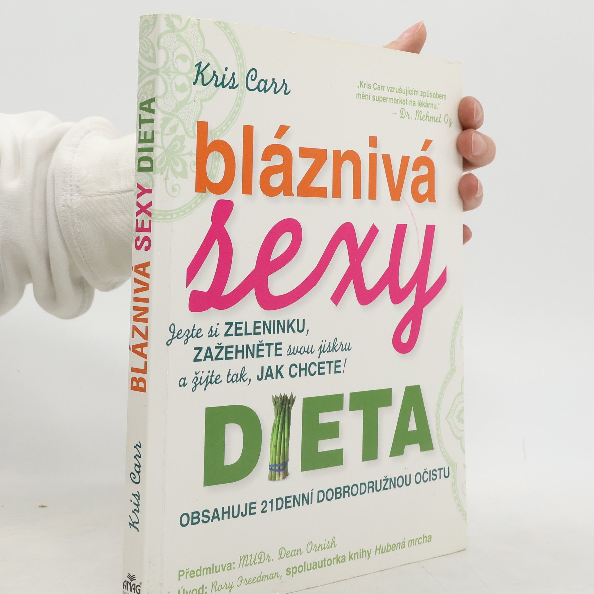 Kris Carr Bláznivá sexy dieta