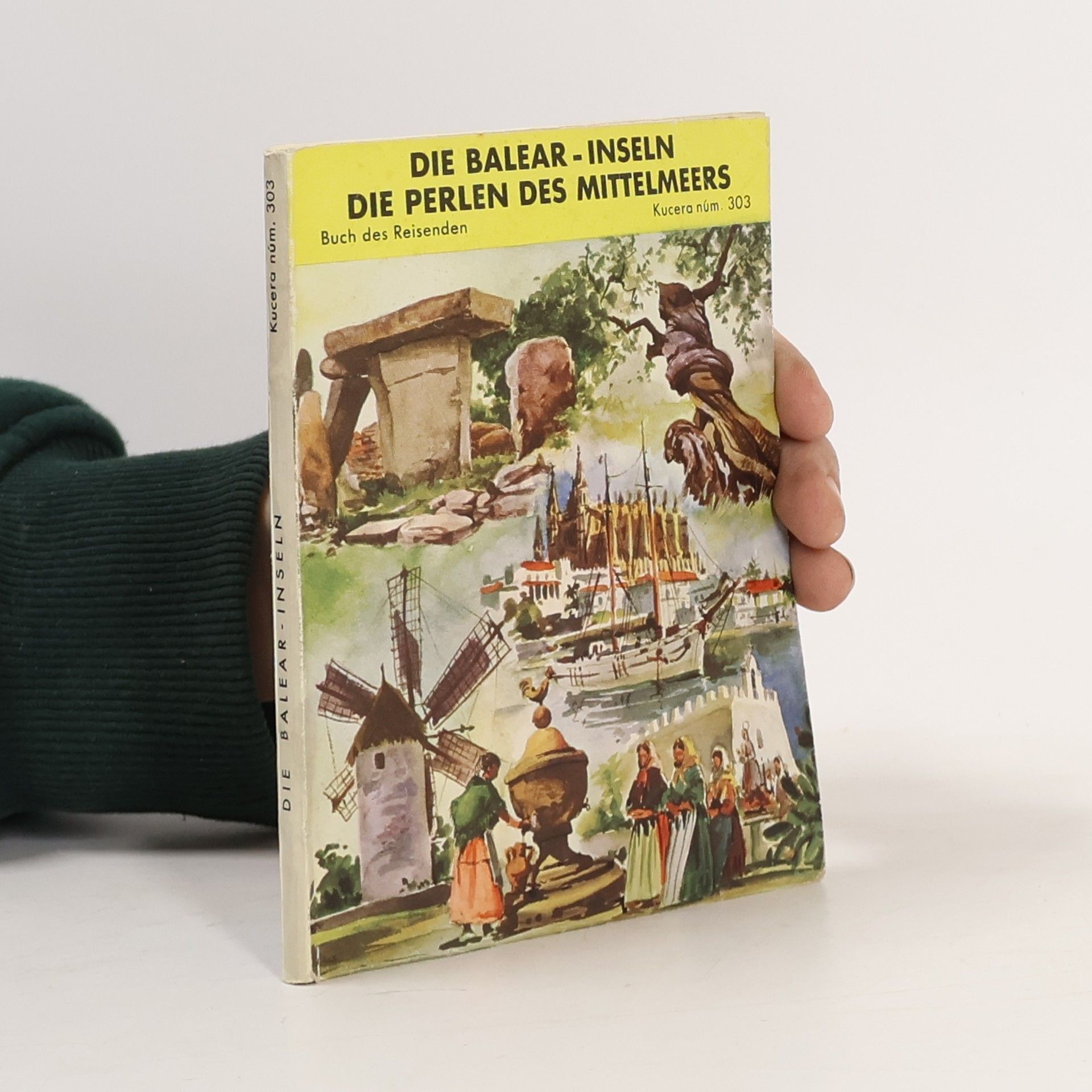 Heinrich Kucera Die Balear-Inseln