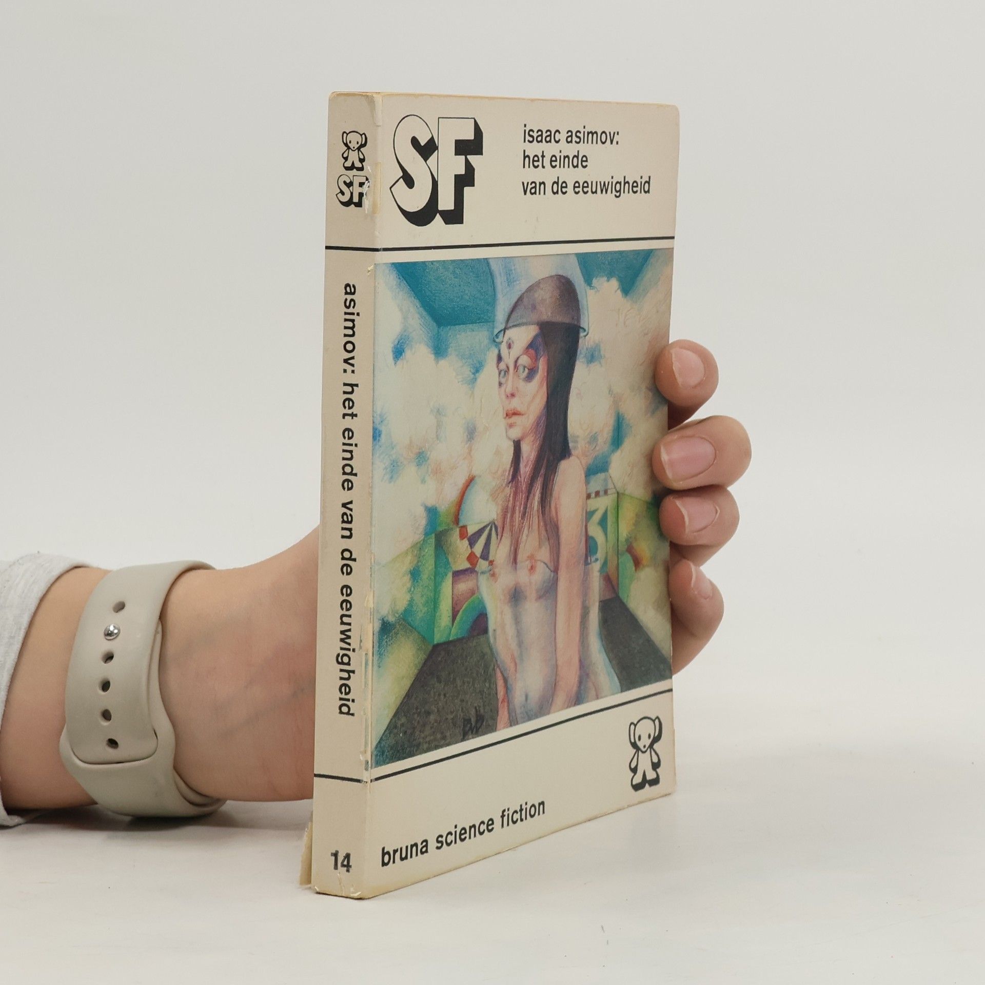Isaak Judovič Asimov Bruna Science Fiction - 14: Het einde van de eeuwigheid