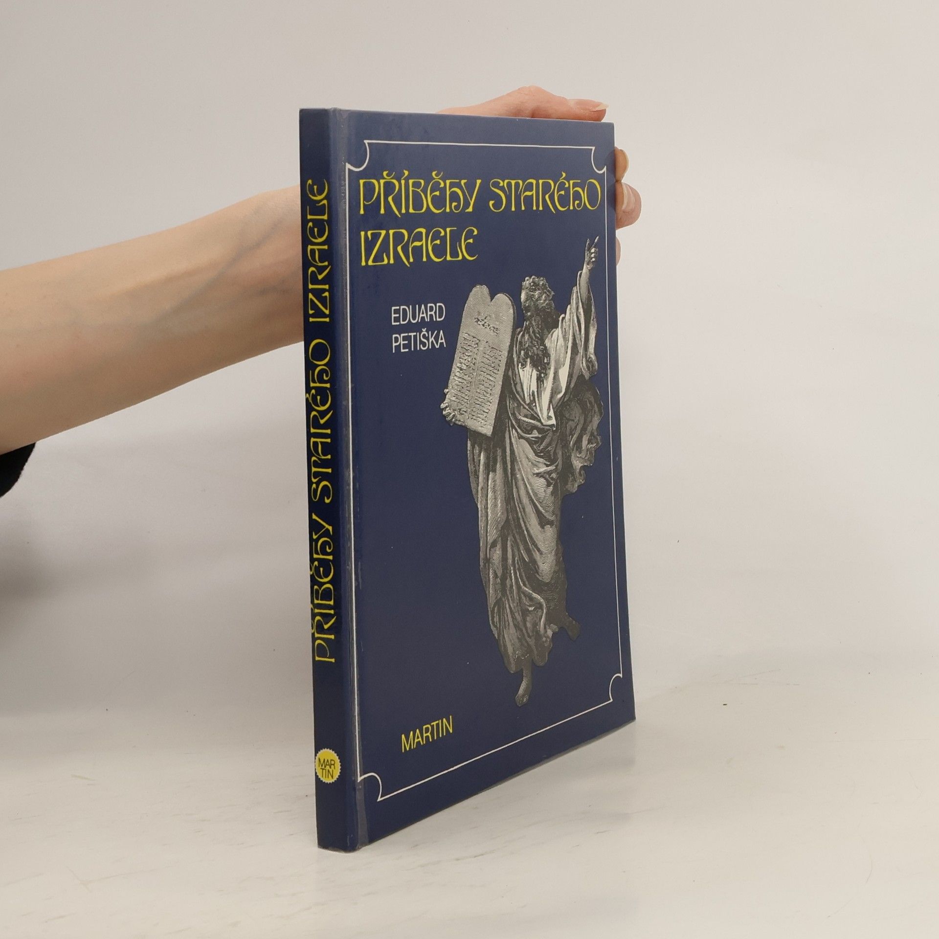 Eduard Petiška Příběhy starého Izraele