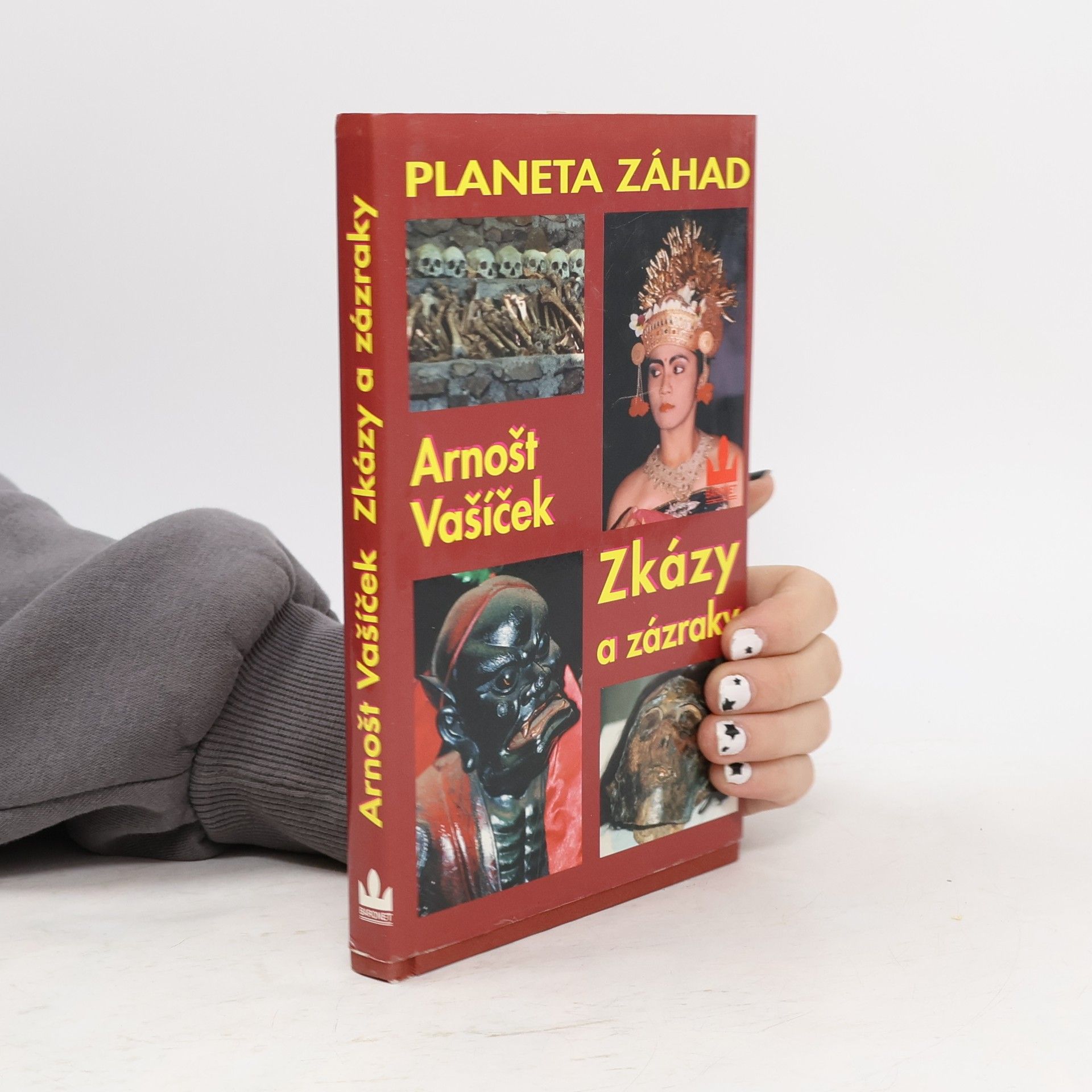 Arnošt Vašíček Planeta záhad II. Zkázy a zázraky