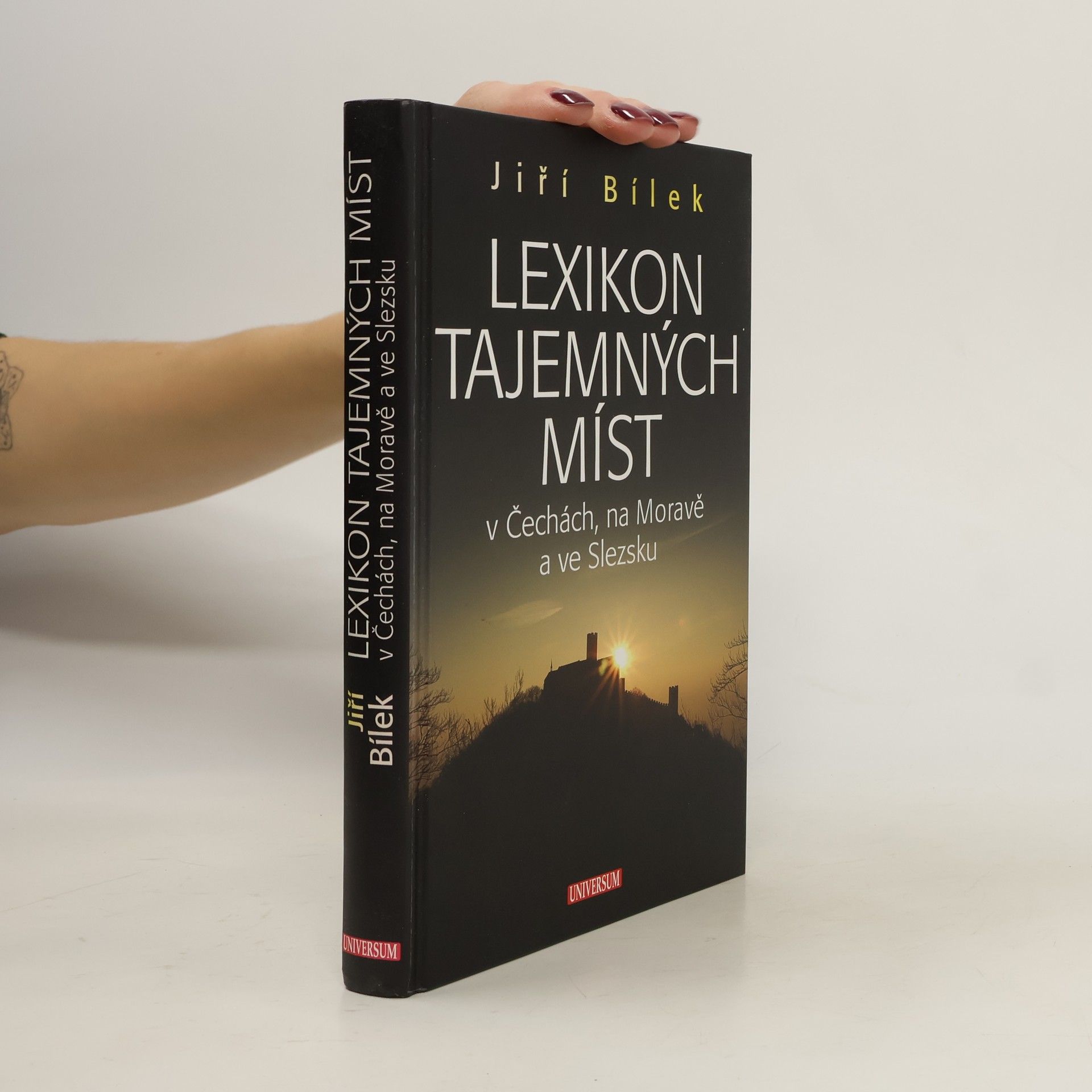 Lexikon tajemných míst v Čechách, na Moravě a ve Slezsku