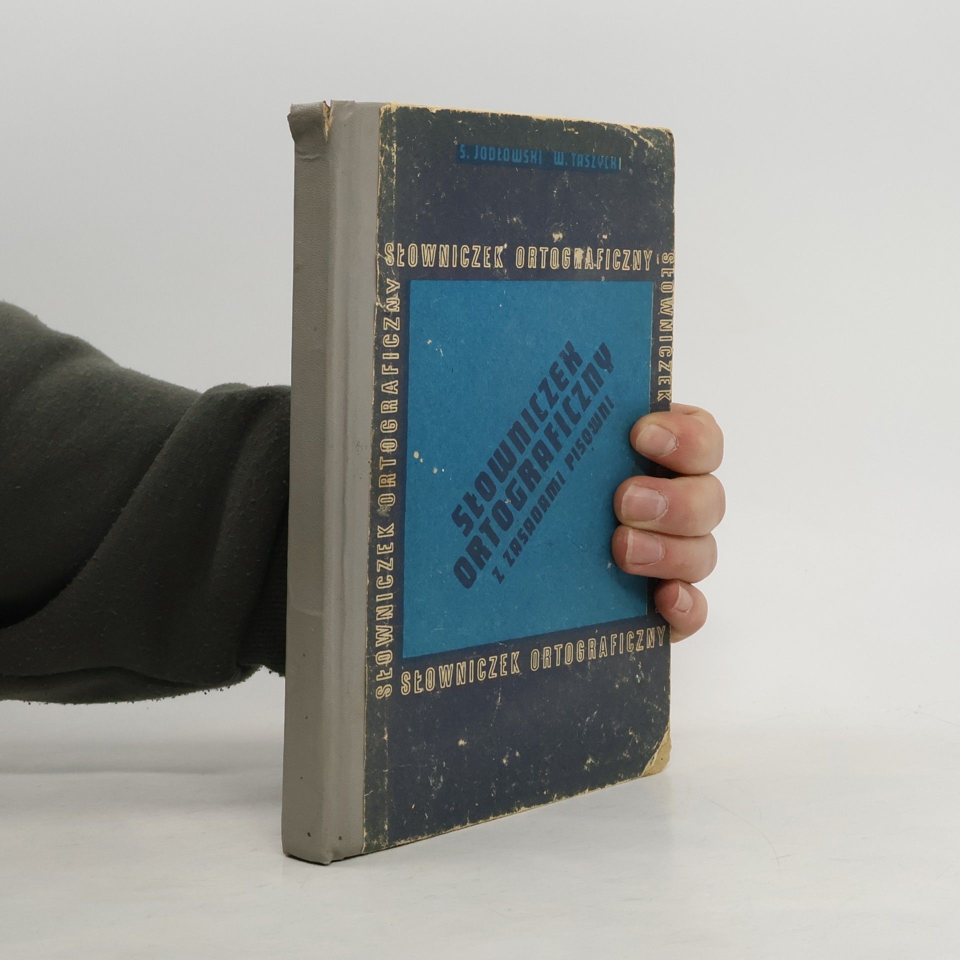 Stanisław Jodłowski Słowniczek ortograficzny z zasadami pisowni