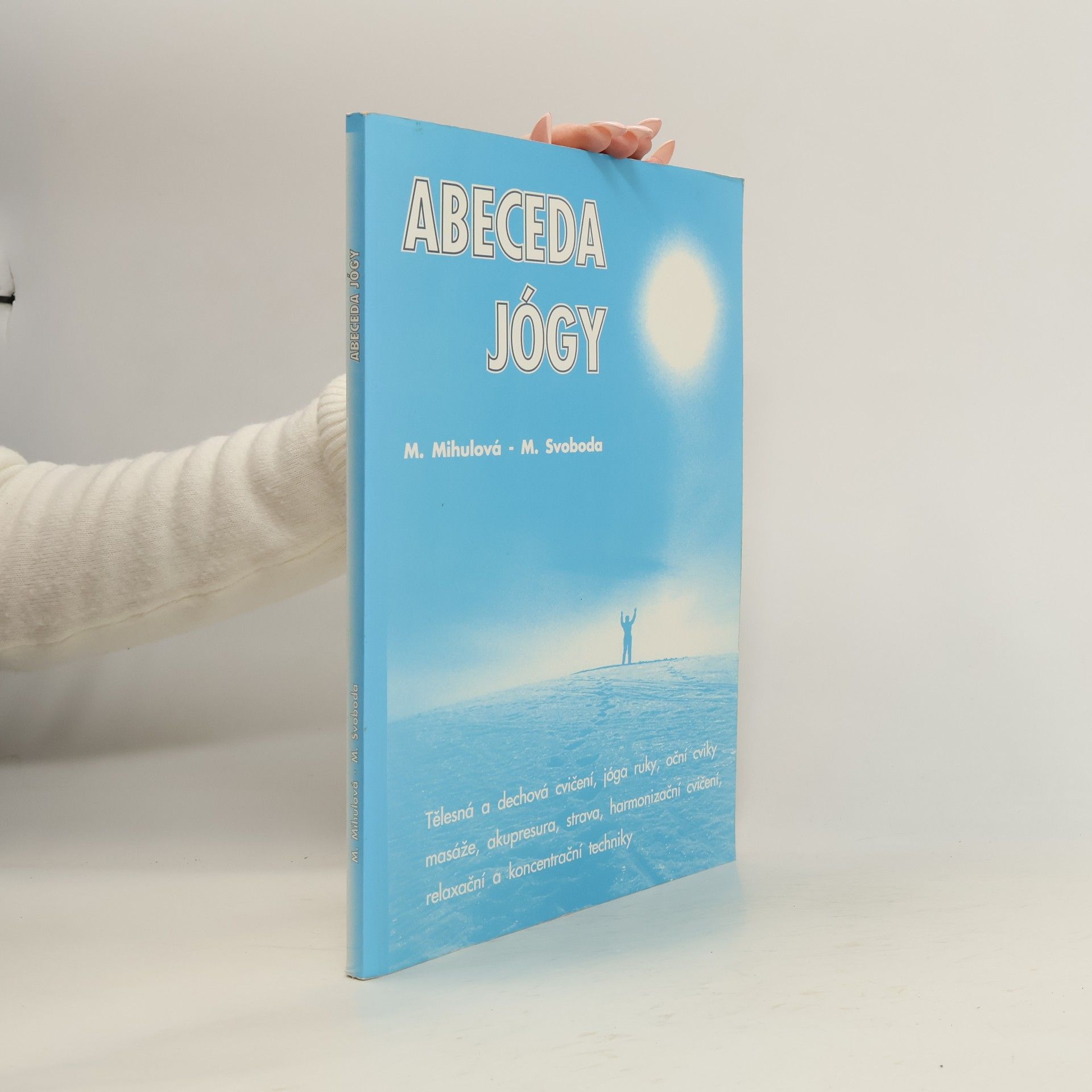 Marie Mihulová Abeceda jógy