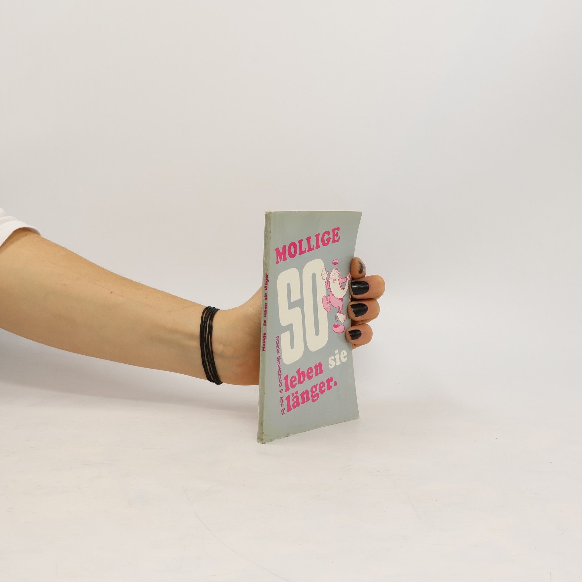 Kolektiv autorů Mollige. So sie leben länger