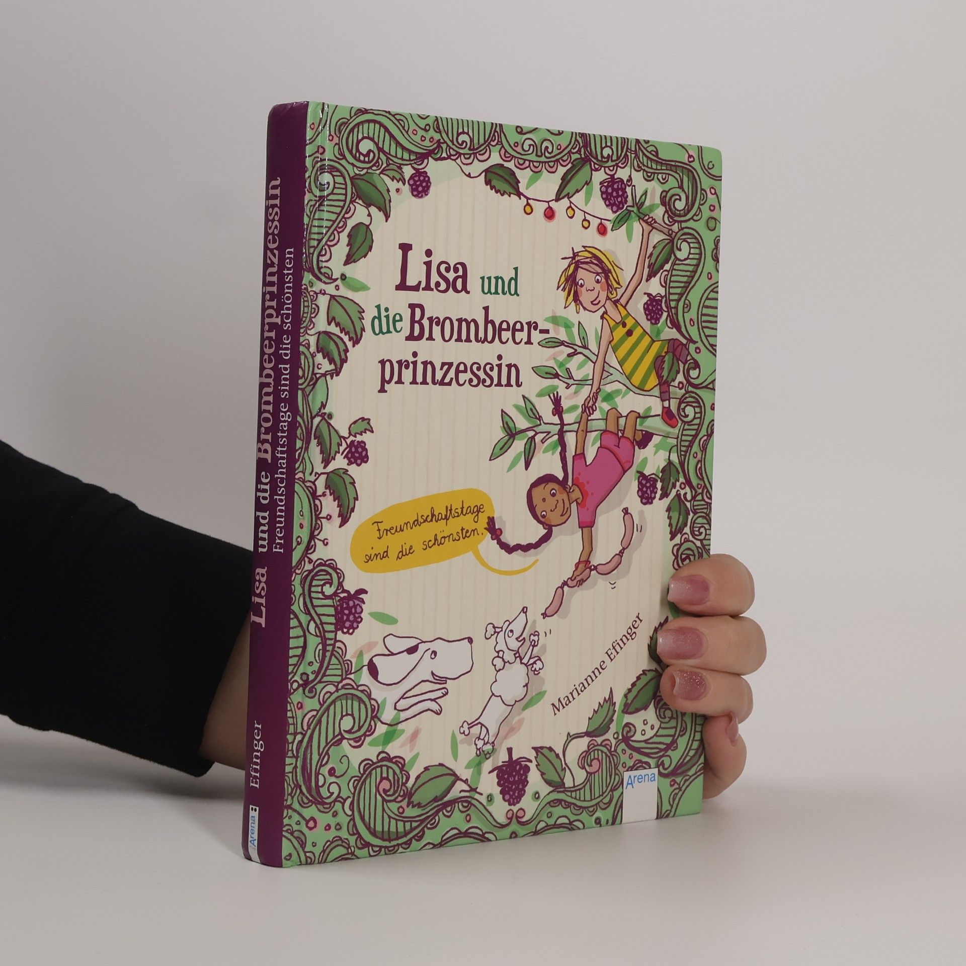 Marianne Efinger Lisa und die Brombeerprinzessin