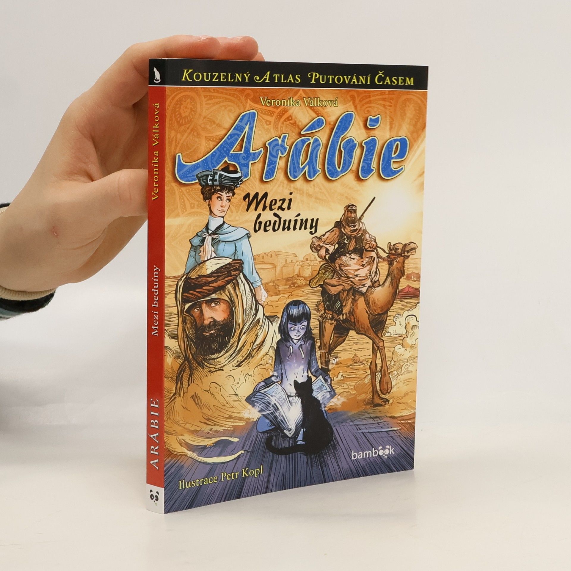 Veronika Válková Arábie: Mezi beduíny