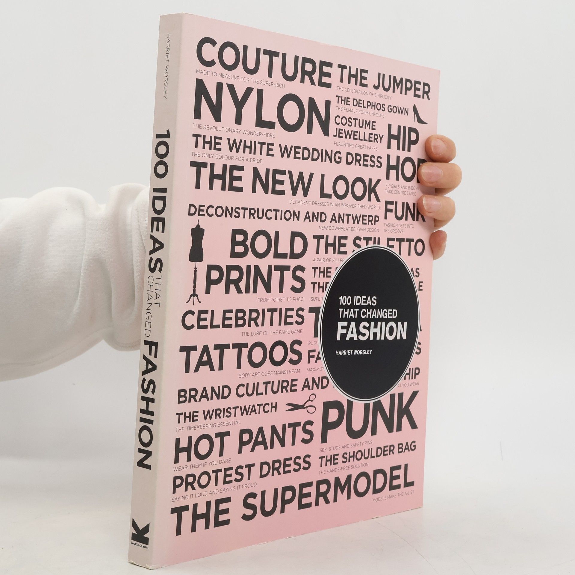 Harriet Worsley 100 Ideas that Changed Fashion